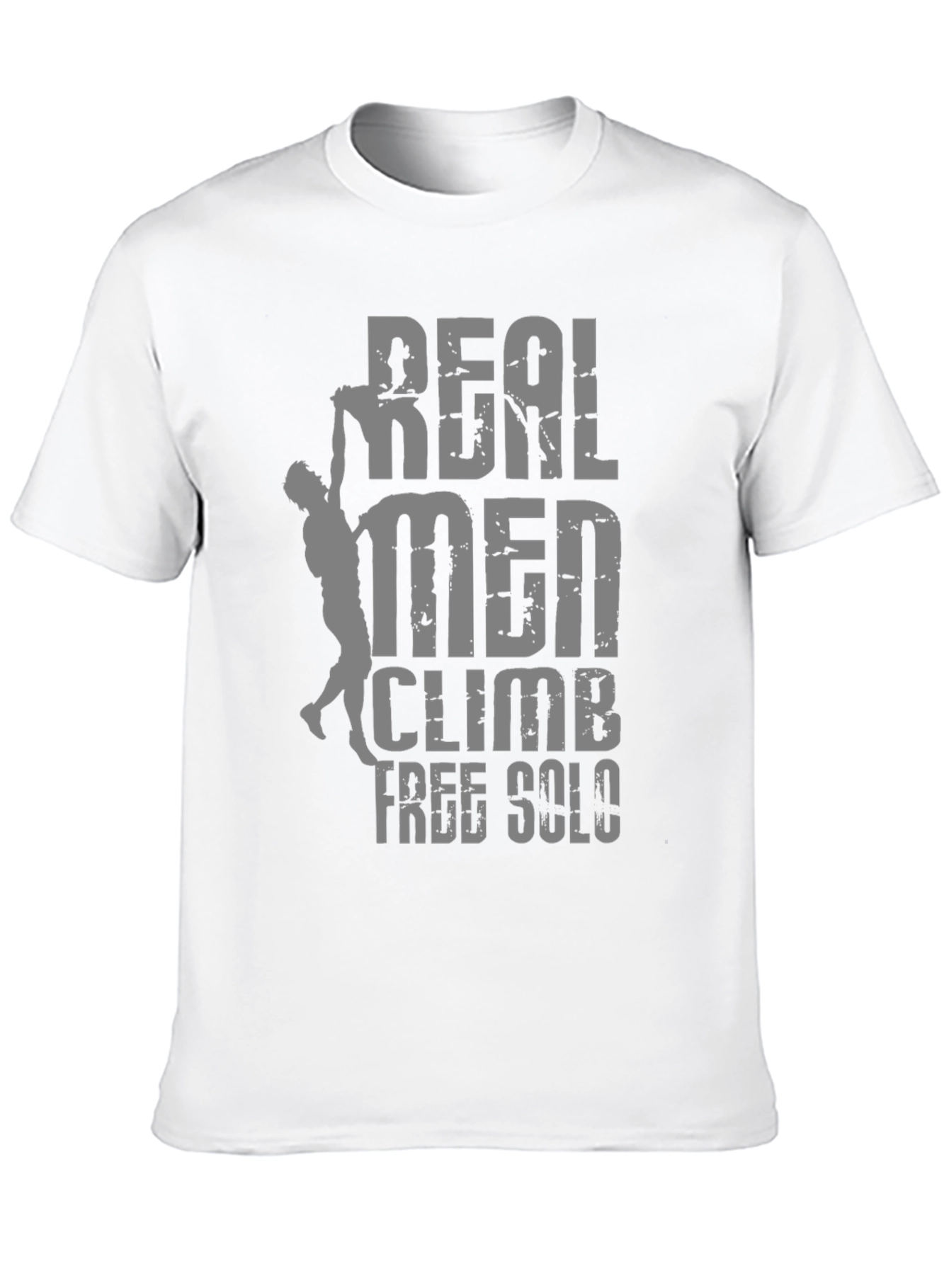 Real Men Climb Free Solo T-Shirt - Climber Tee