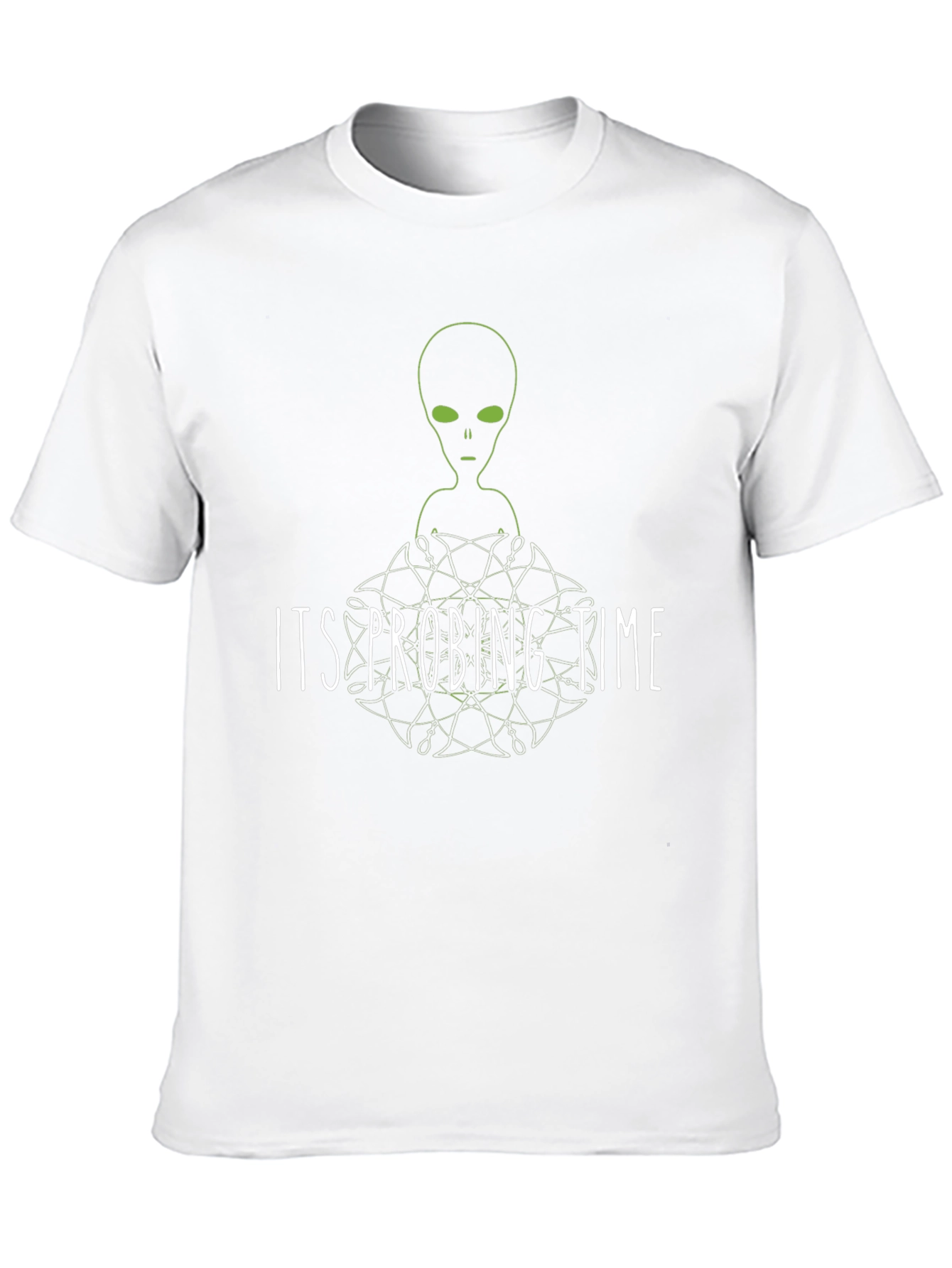 Its Probing Time Alien Graphic T-Shirt