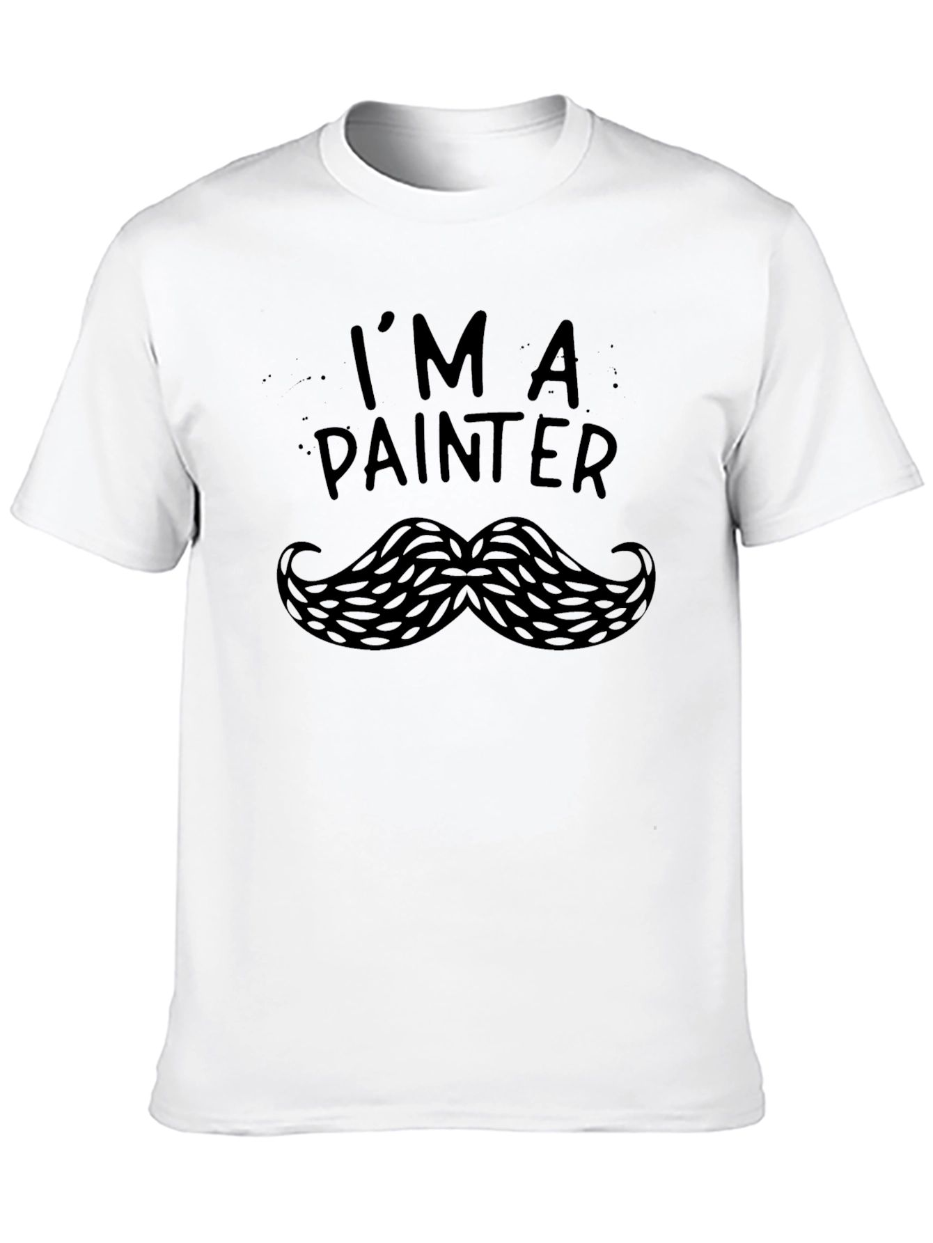 Im A Painter Mustache Graphic T-Shirt