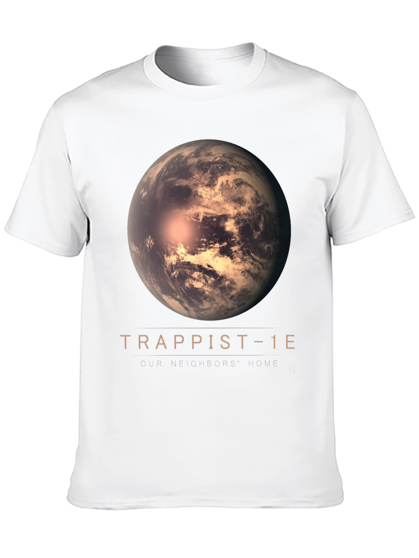 Trappist-1E T-Shirt - Our Neighbors Home Planet Tee