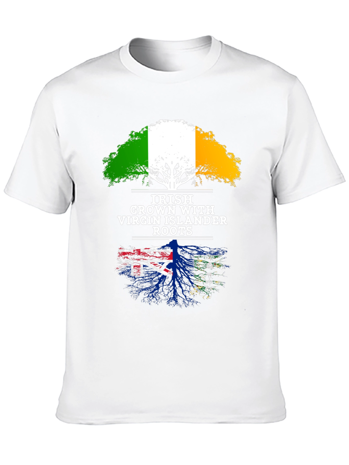 Irish Grown Virgin Islander Roots T-Shirt