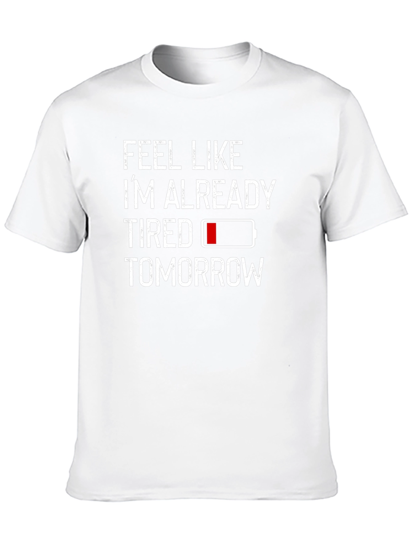 Funny Tired Tomorrow Graphic Black T-Shirt
