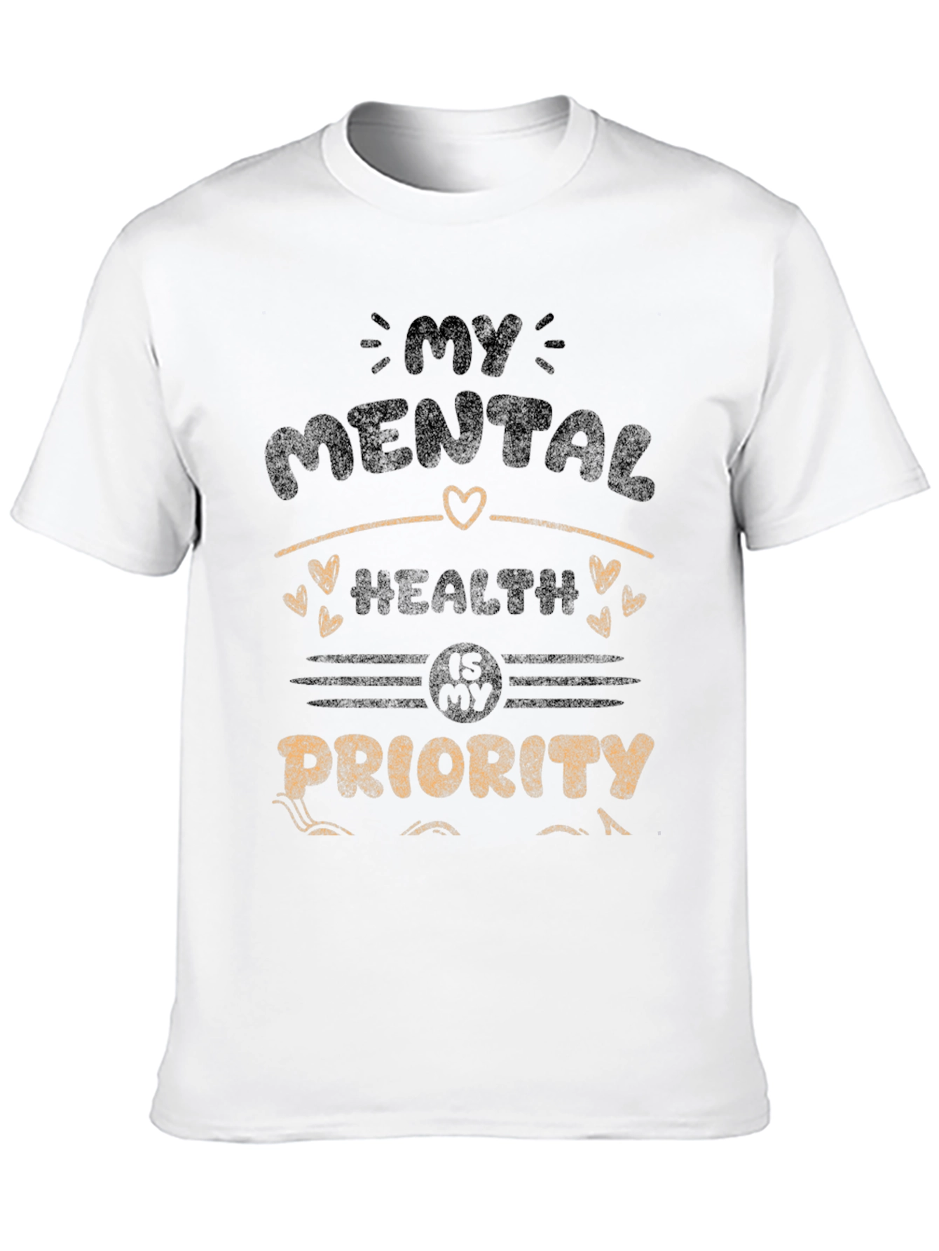 Mental Health Priority Graphic T-Shirt