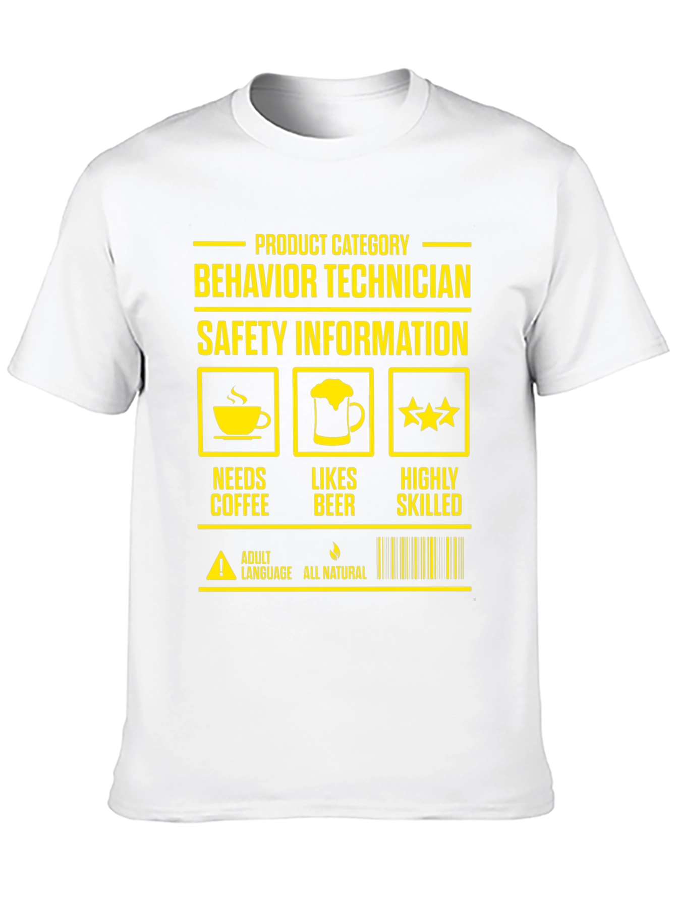 Behavior Technician T-Shirt: Needs Coffee Likes Beer