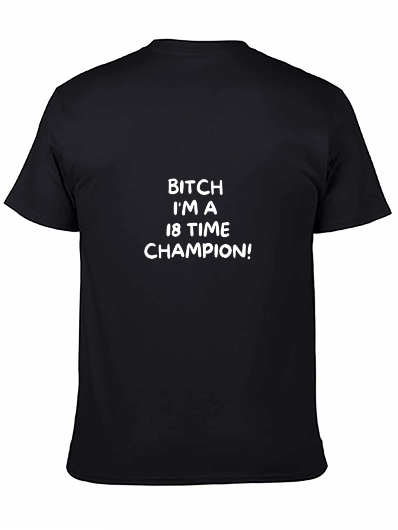 18 Time Champion T-Shirt - Bold Statement Tee