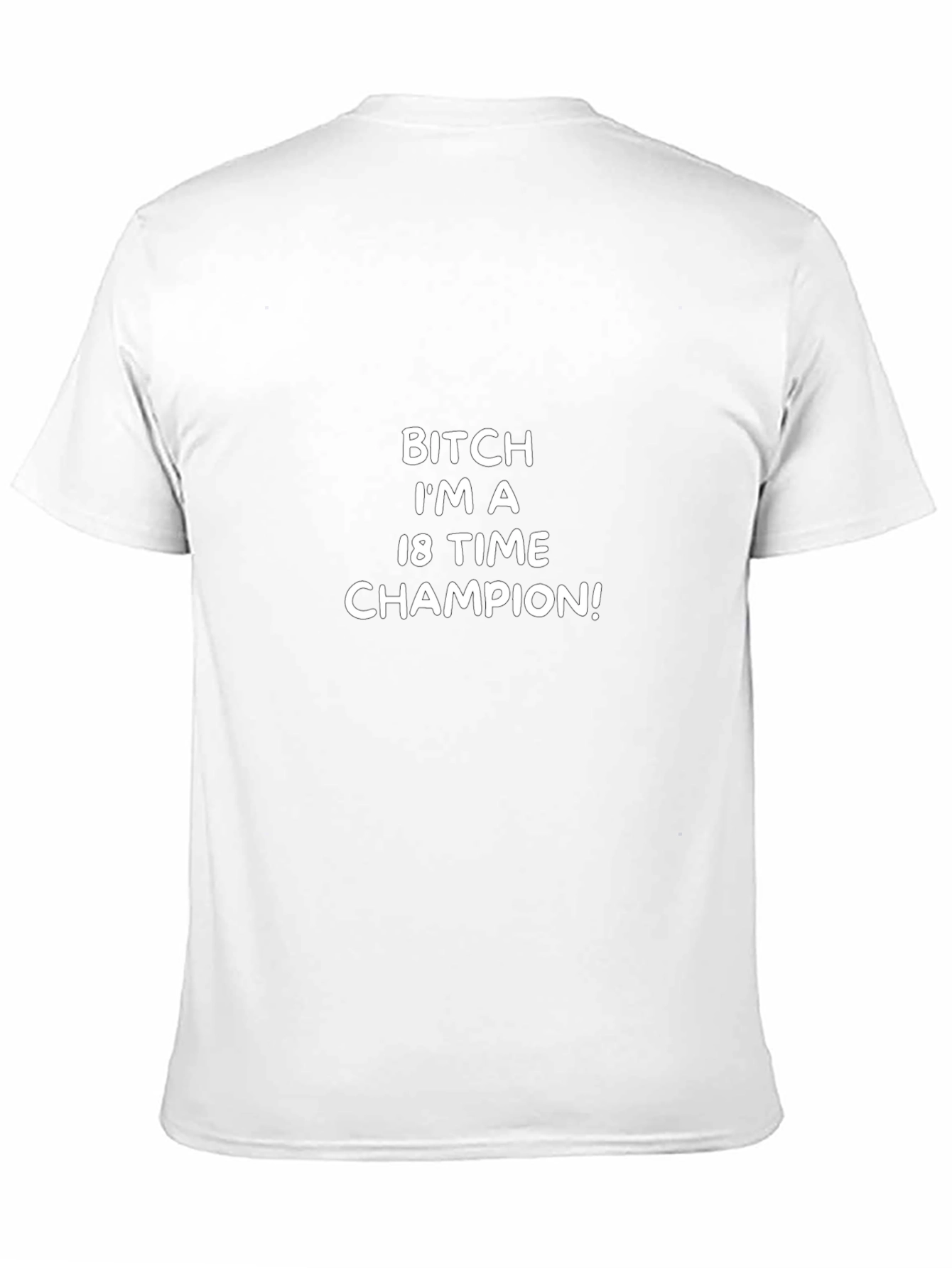 18 Time Champion T-Shirt - Bold Statement Tee