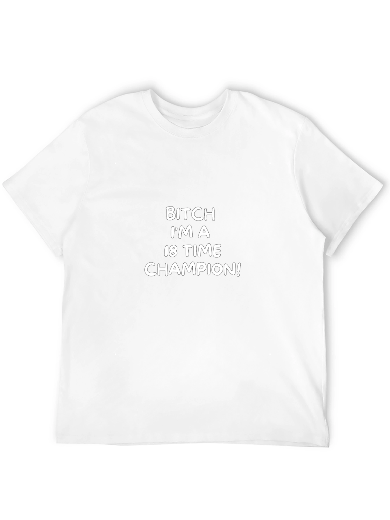 18 Time Champion T-Shirt - Bold Statement Tee