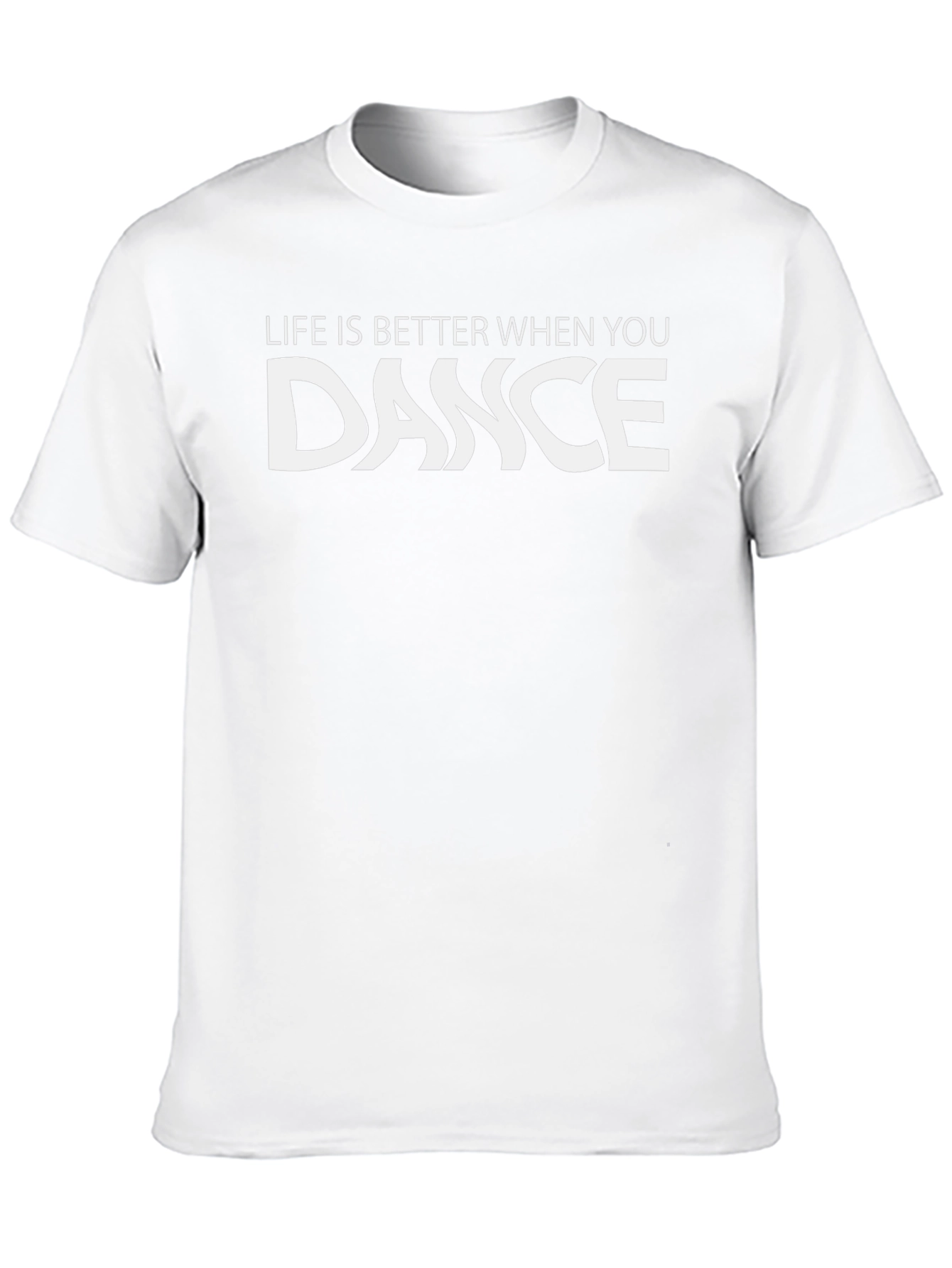 Life is Better When You Dance T-Shirt