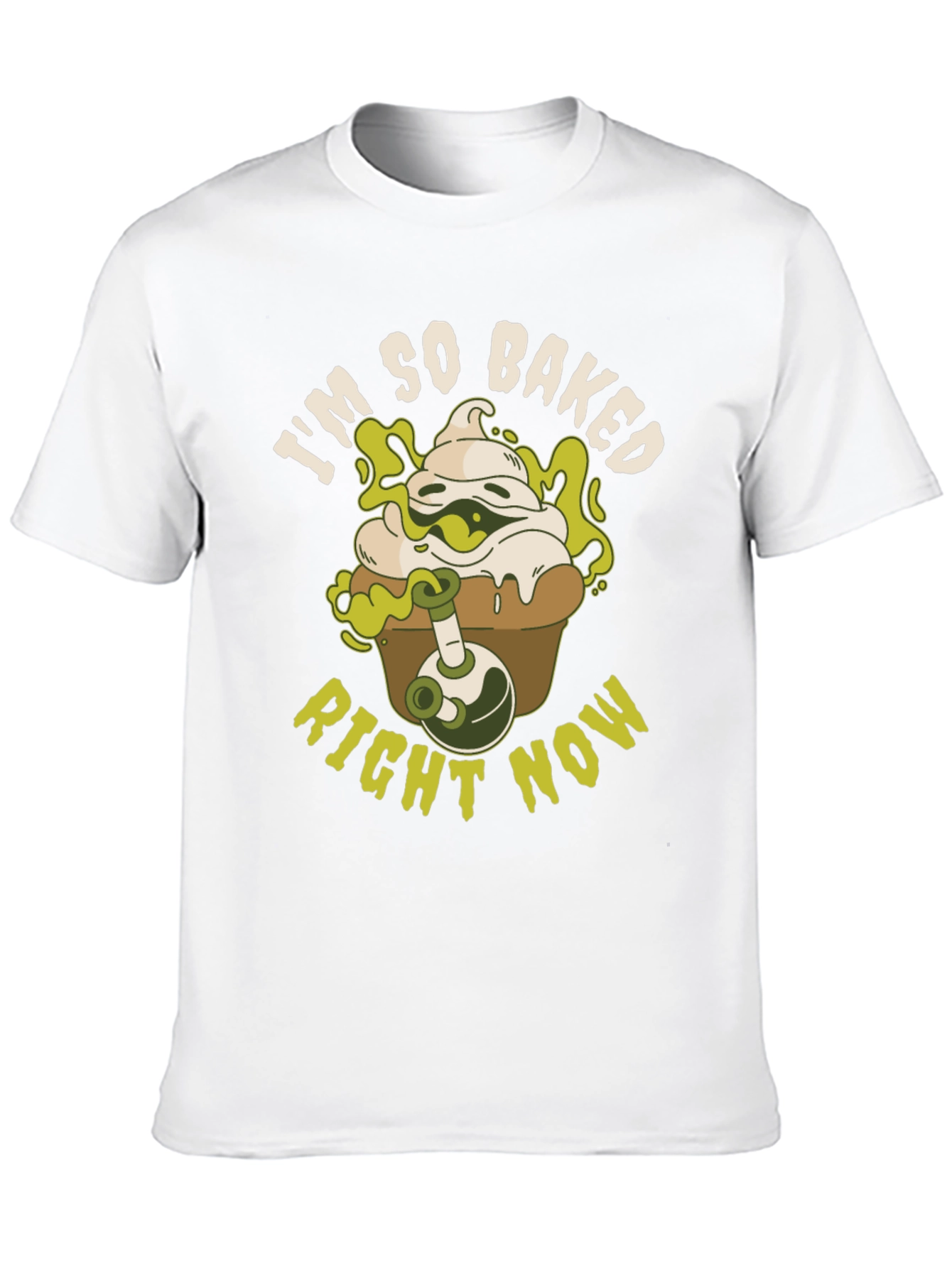 Im So Baked Right Now T-Shirt