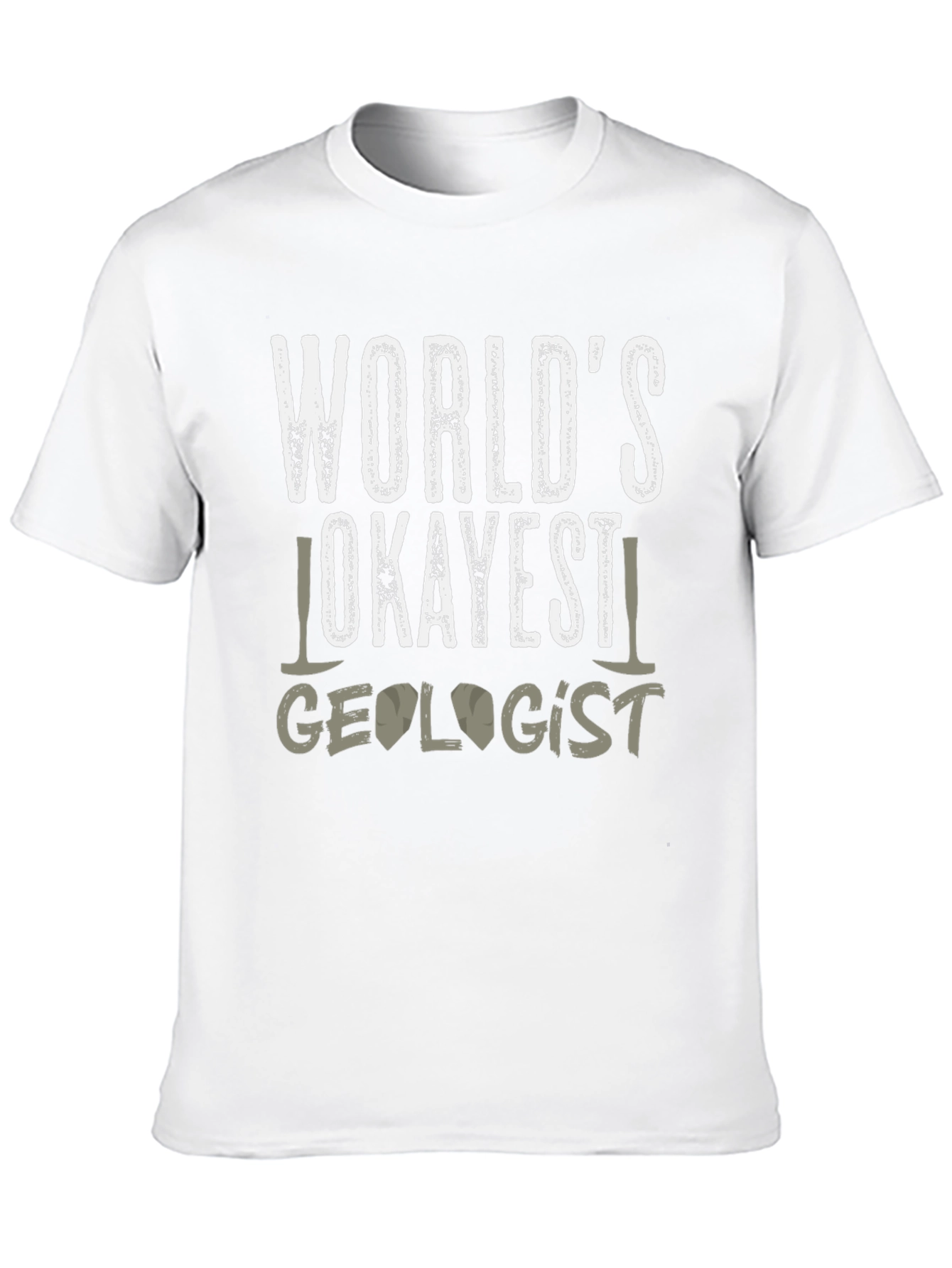 Worlds Okayest Geologist Graphic Tee