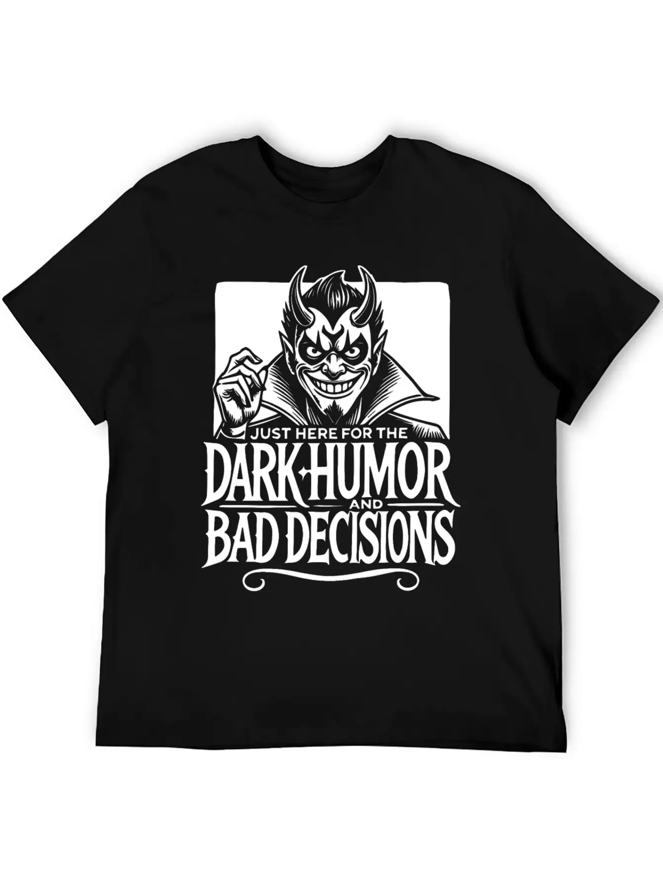 Dark Humor And Bad Decisions Edgy Devil Design Relaxed Everyday Tee – Lightweight And Durable Cotton