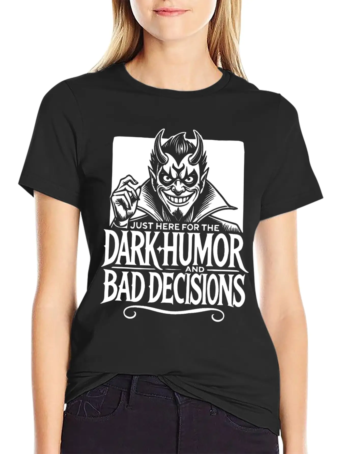 Dark Humor And Bad Decisions Edgy Devil Design Relaxed Everyday Tee – Lightweight And Durable Cotton