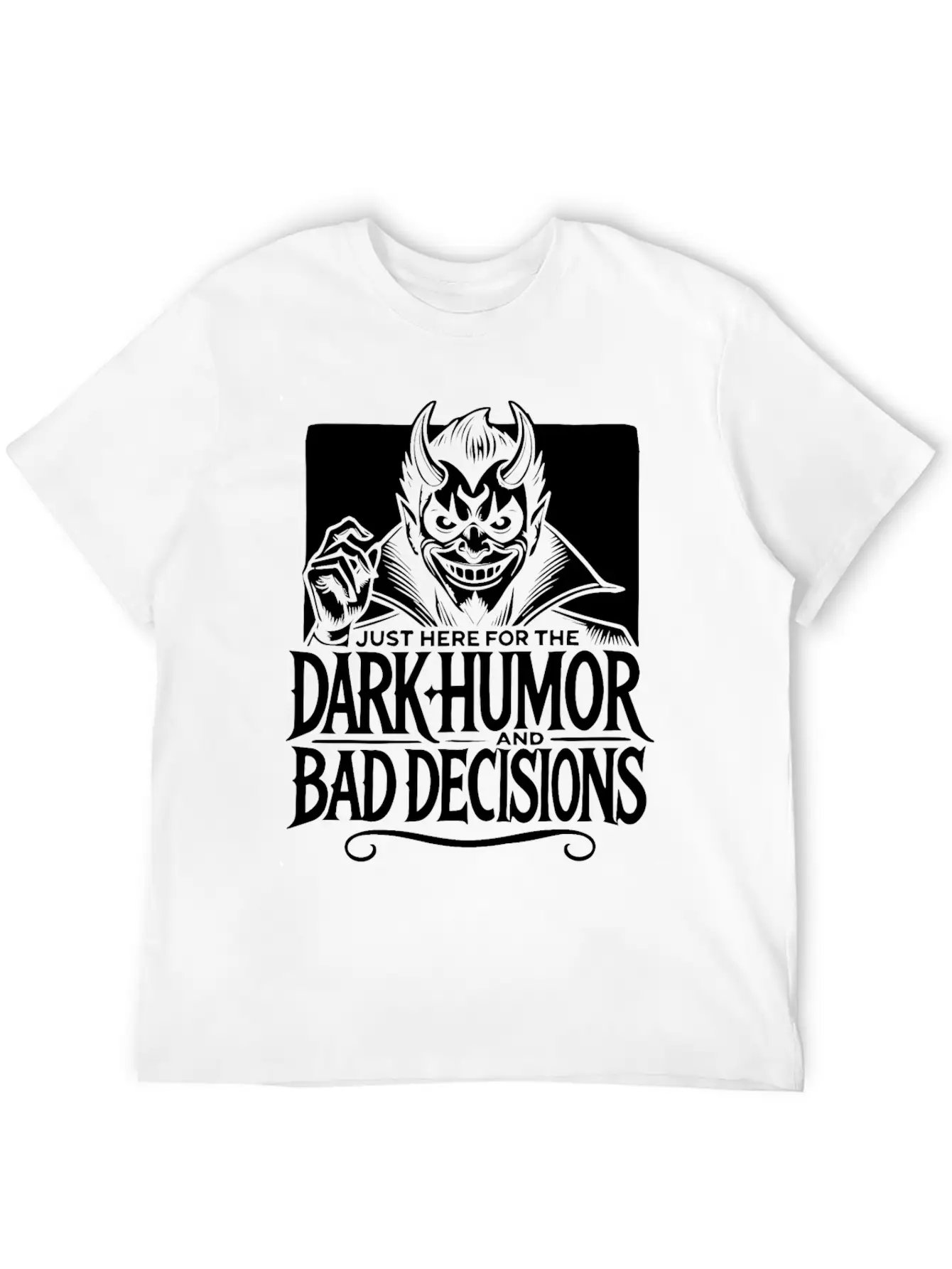 Dark Humor And Bad Decisions Edgy Devil Design Relaxed Everyday Tee – Lightweight And Durable Cotton