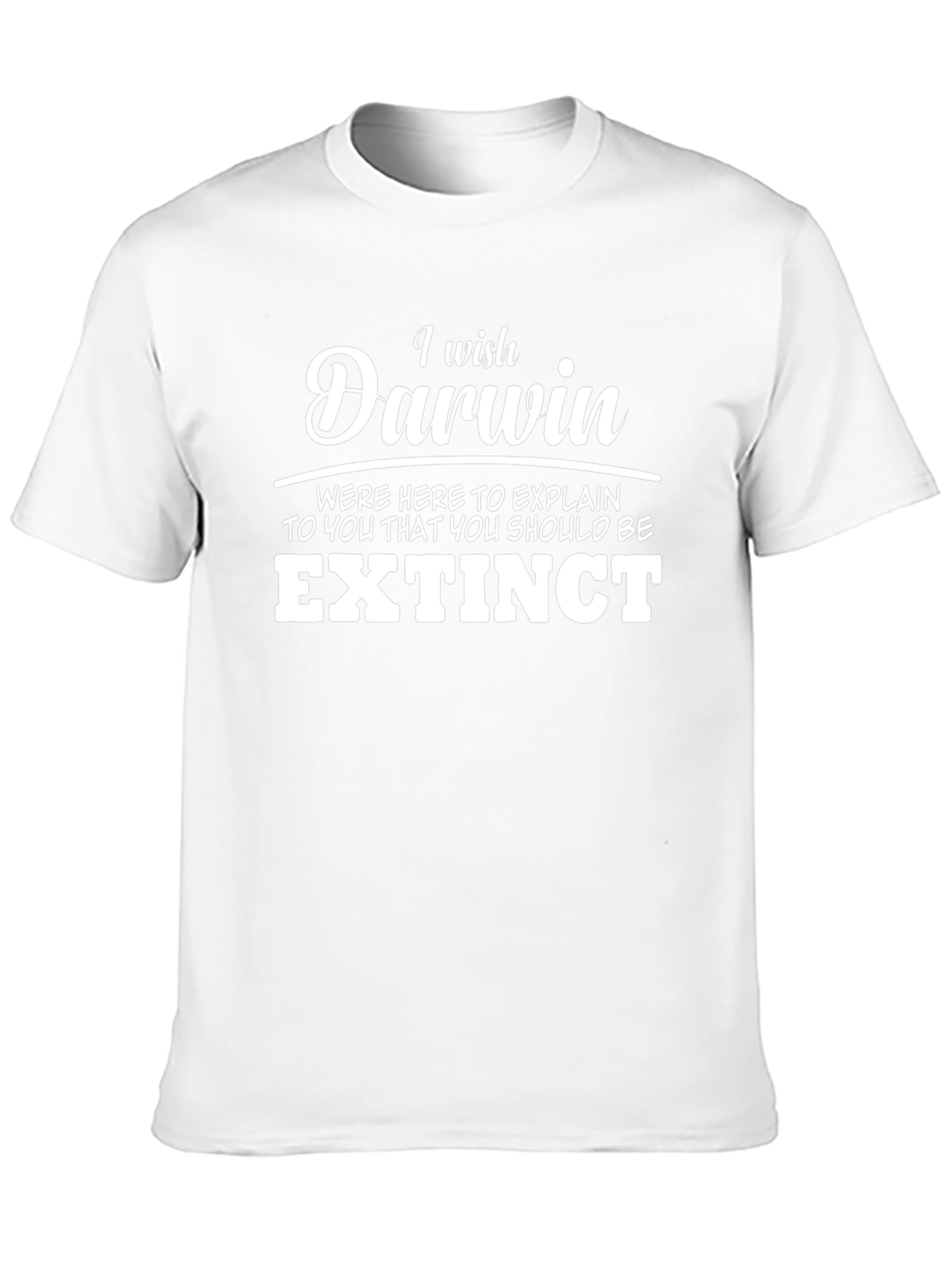 Funny I Wish Darwin T-Shirt