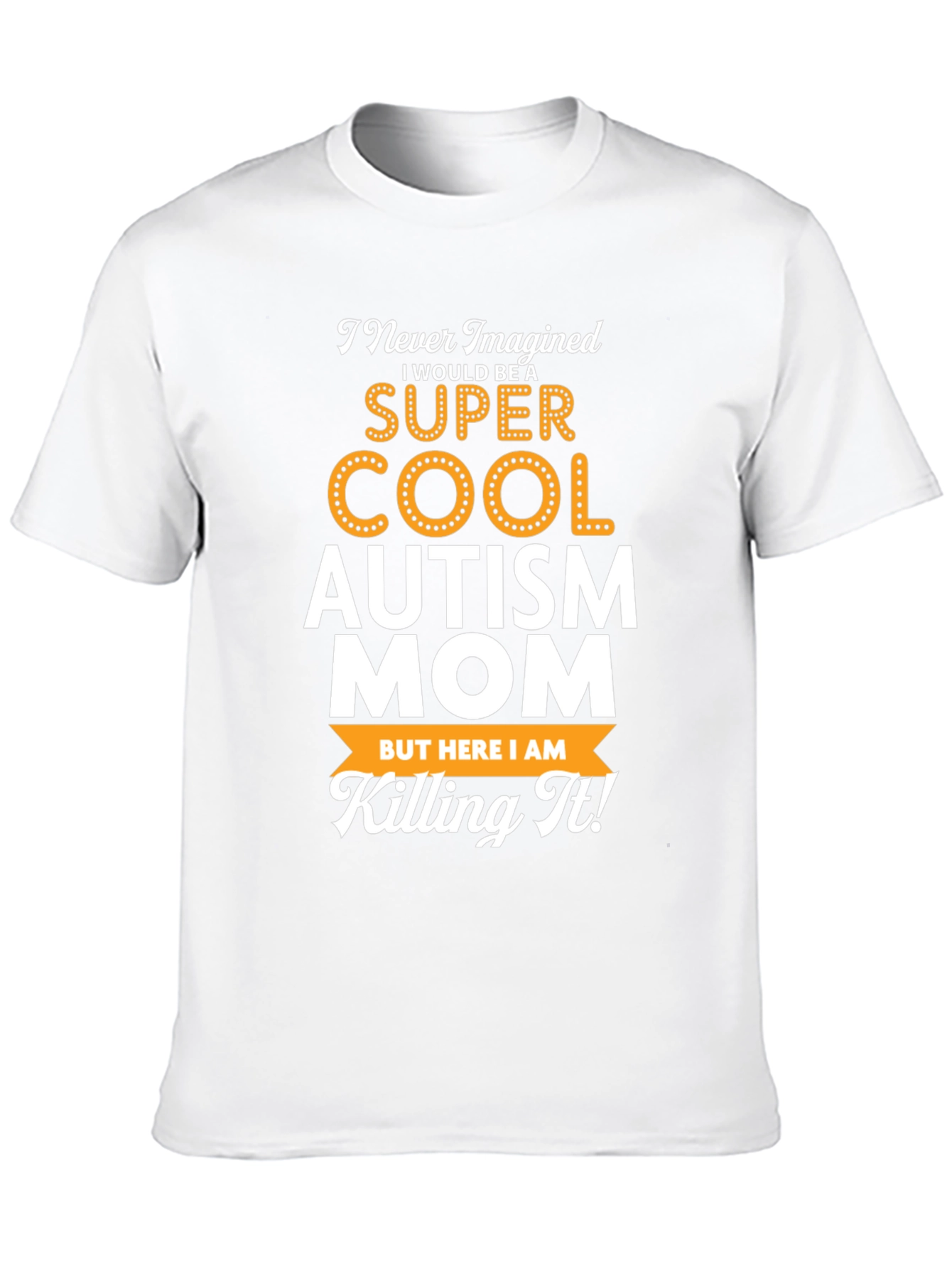 Super Cool Autism Mom Graphic T-Shirt
