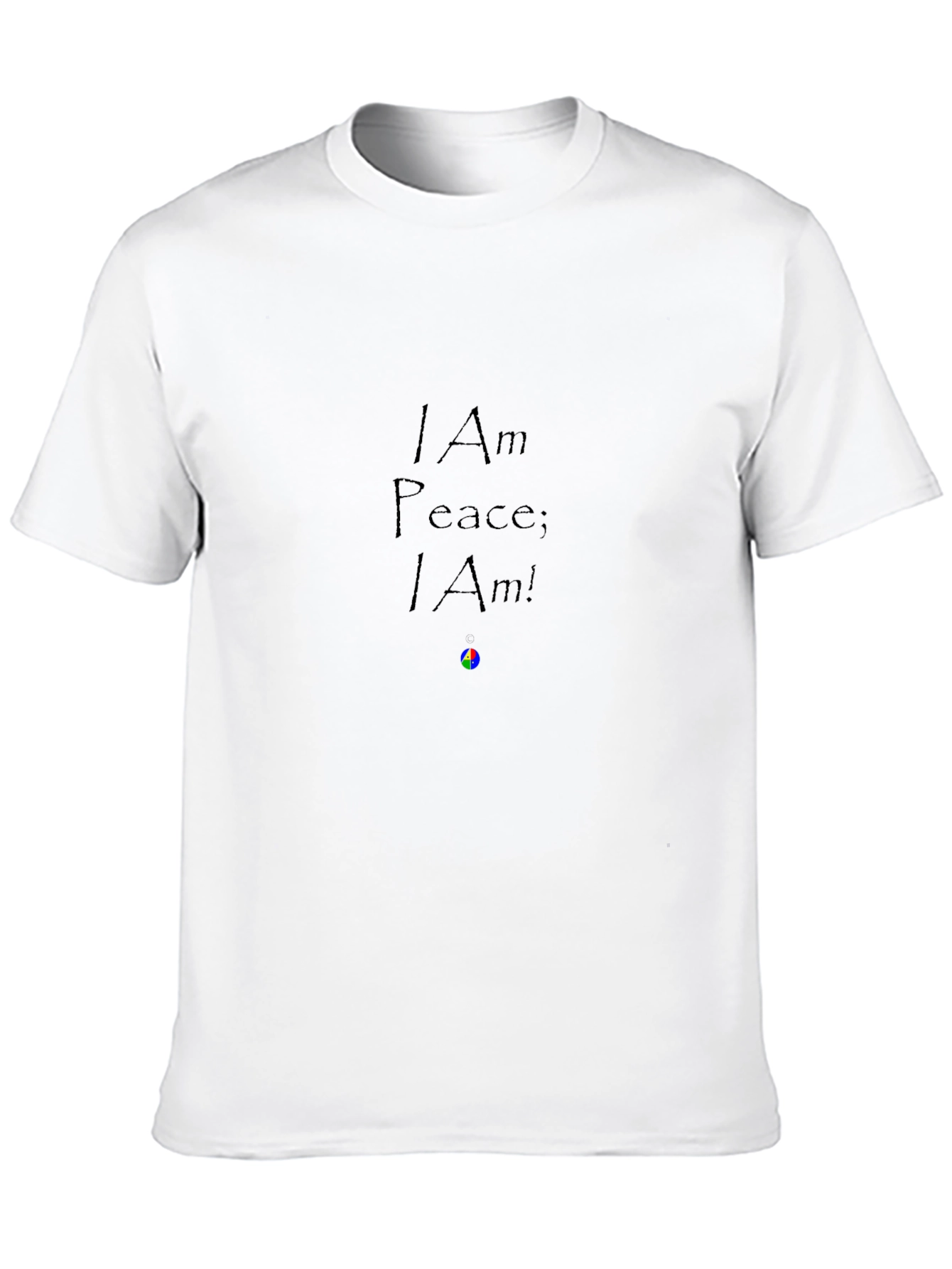 I Am Peace T-Shirt - Motivational Graphic Tee