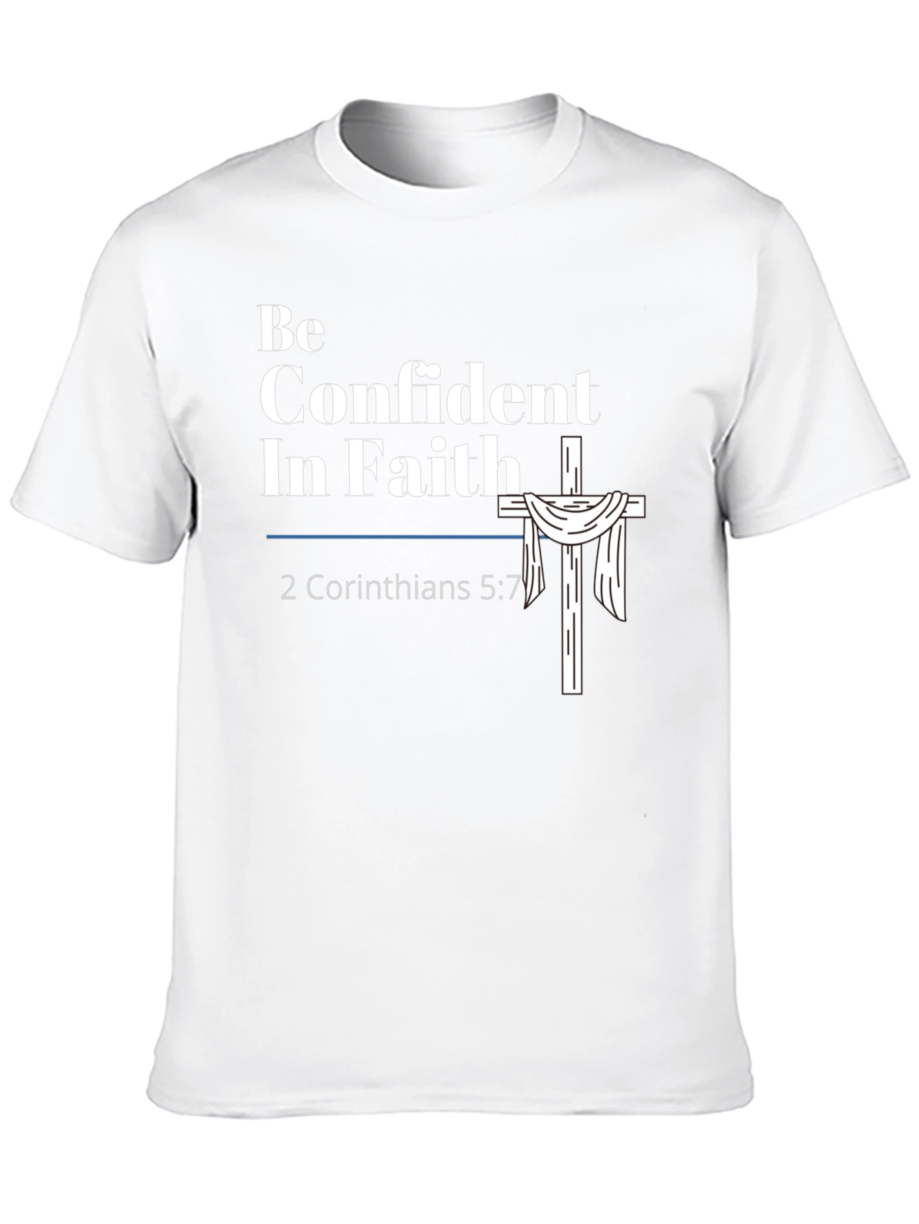 Confident In Faith Christian T-Shirt