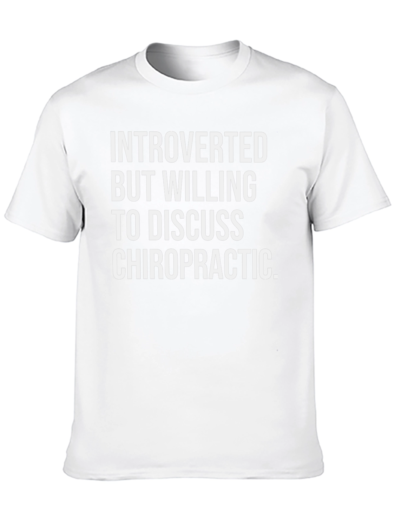 Introverted Chiropractic T-Shirt