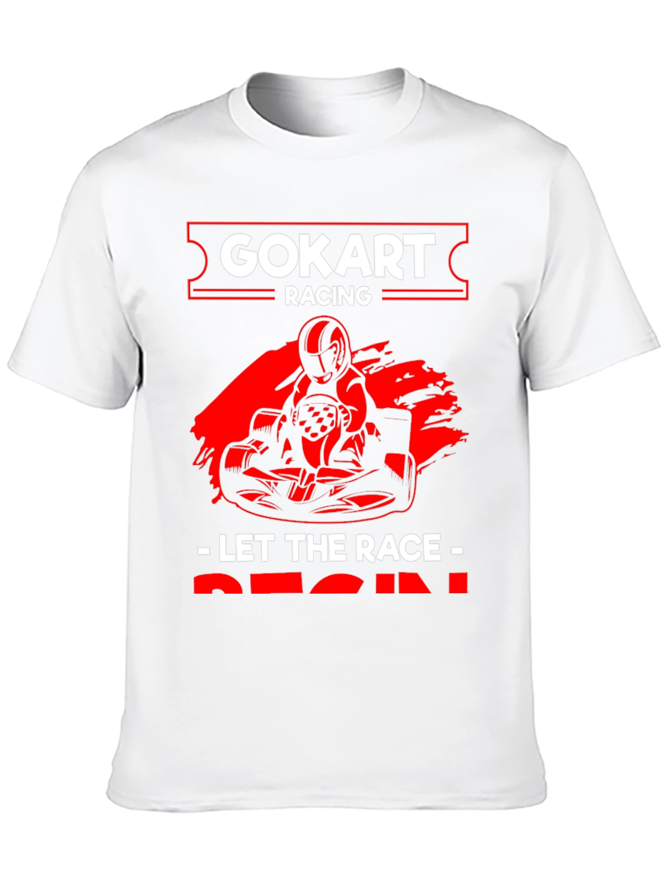 Go-Kart Racing T-Shirt - Let The Race Begin