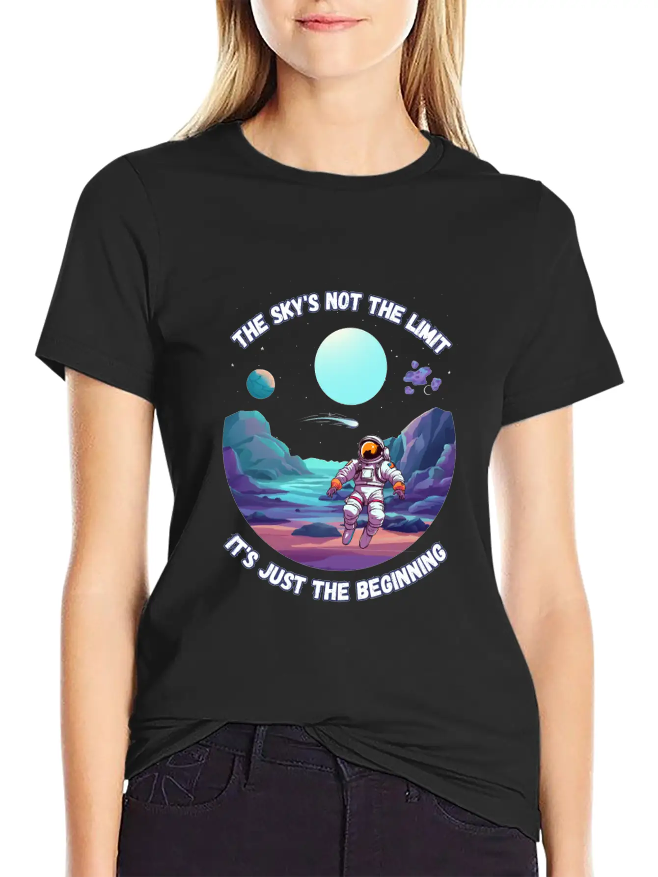 The Sky's Not The Limit. It's Just The Beginning. Relaxed Everyday Tee – Lightweight And Durable Cotton