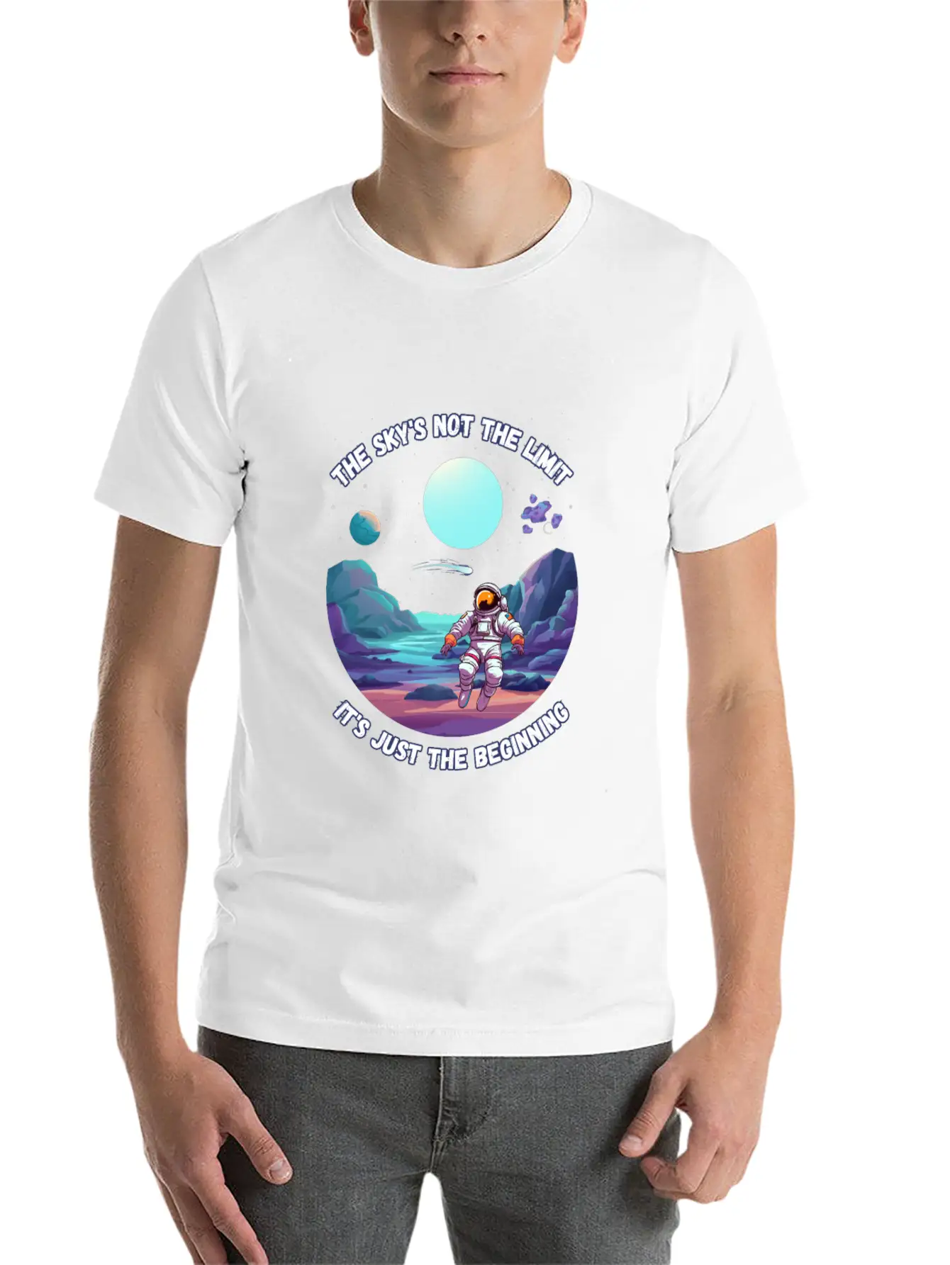 The Sky's Not The Limit. It's Just The Beginning. Relaxed Everyday Tee – Lightweight And Durable Cotton