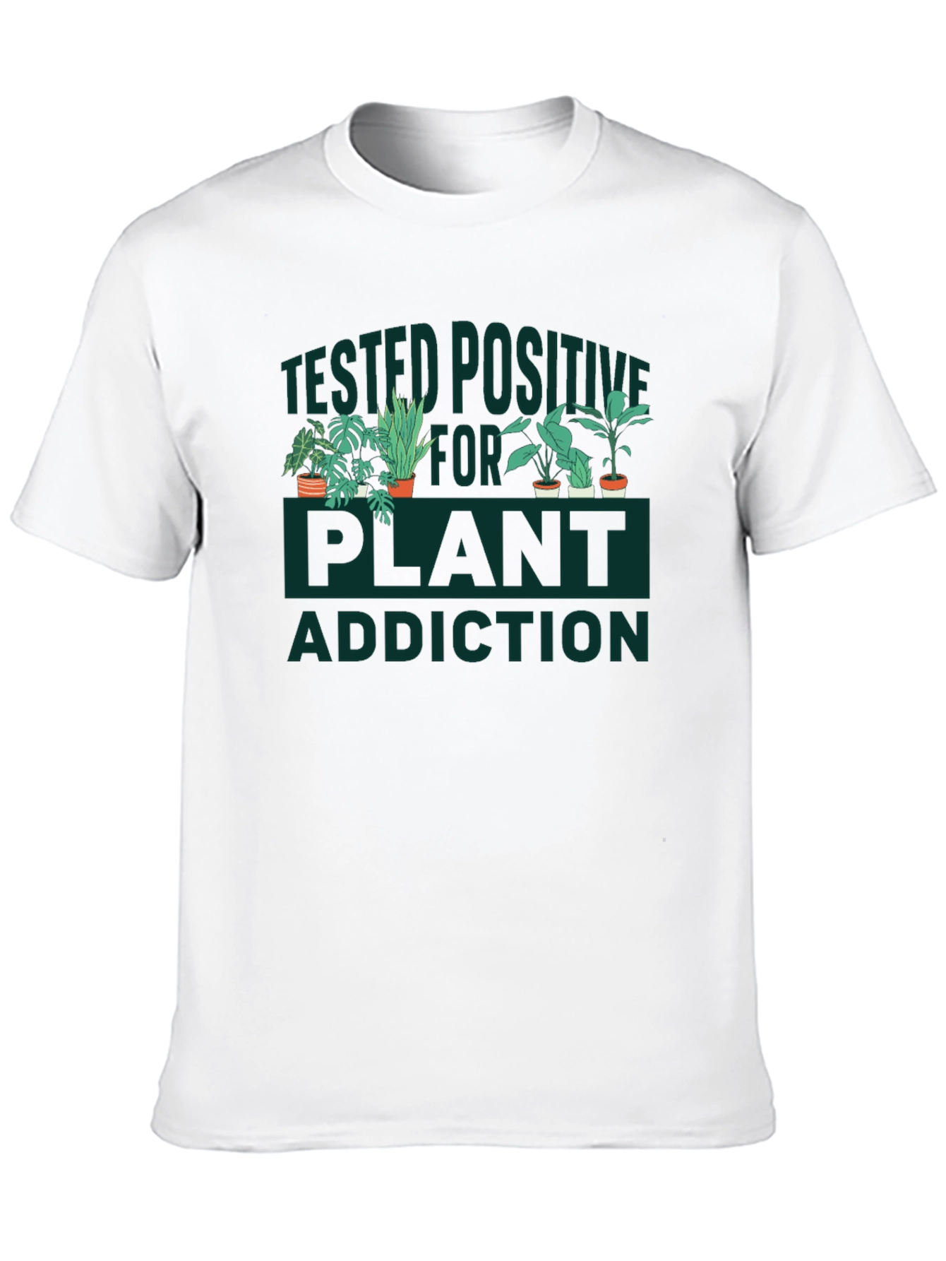 Plant Addiction T-Shirt - Botanical Humor Tee
