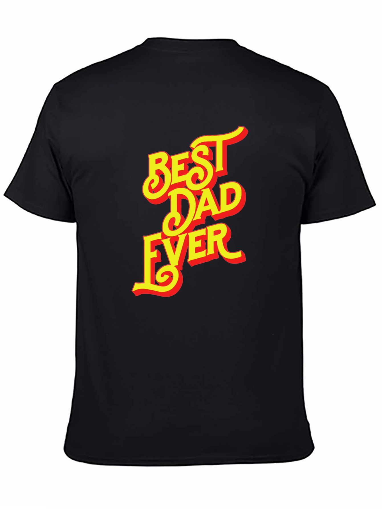 Best Dad Ever Black T-Shirt - Fathers Day Gift