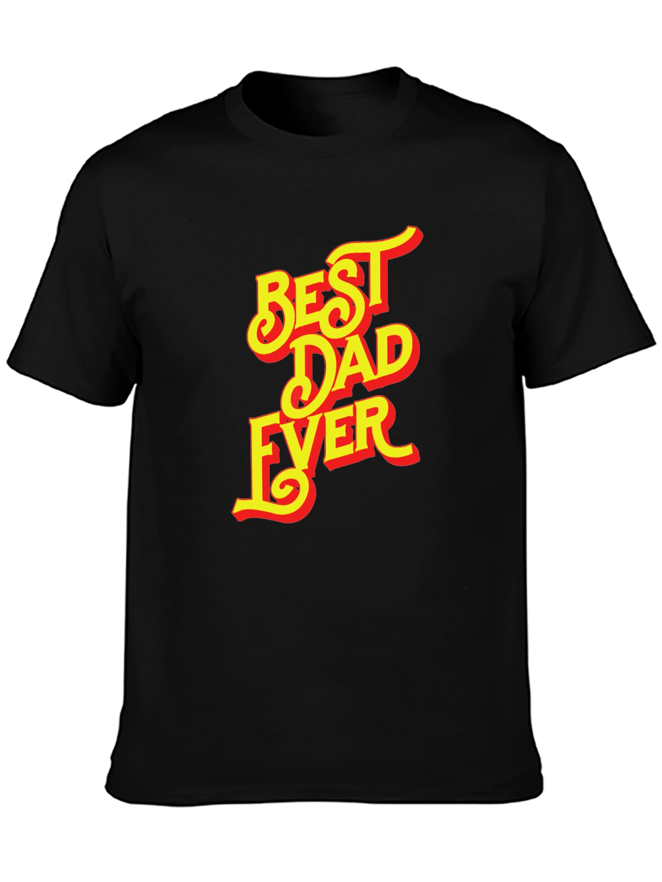 Best Dad Ever Black T-Shirt - Fathers Day Gift