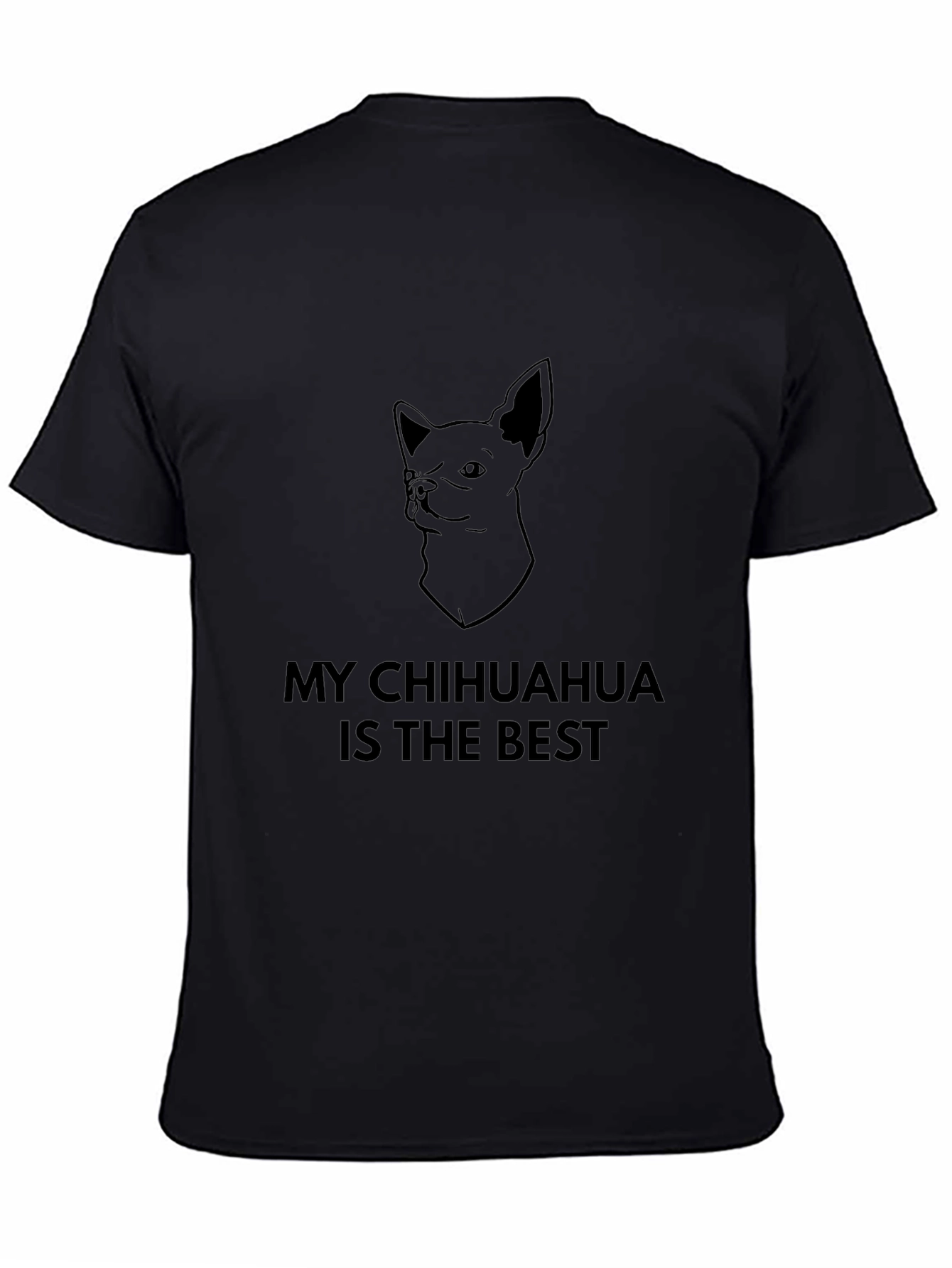 My Chihuahua Is the Best Mens Black T-Shirt