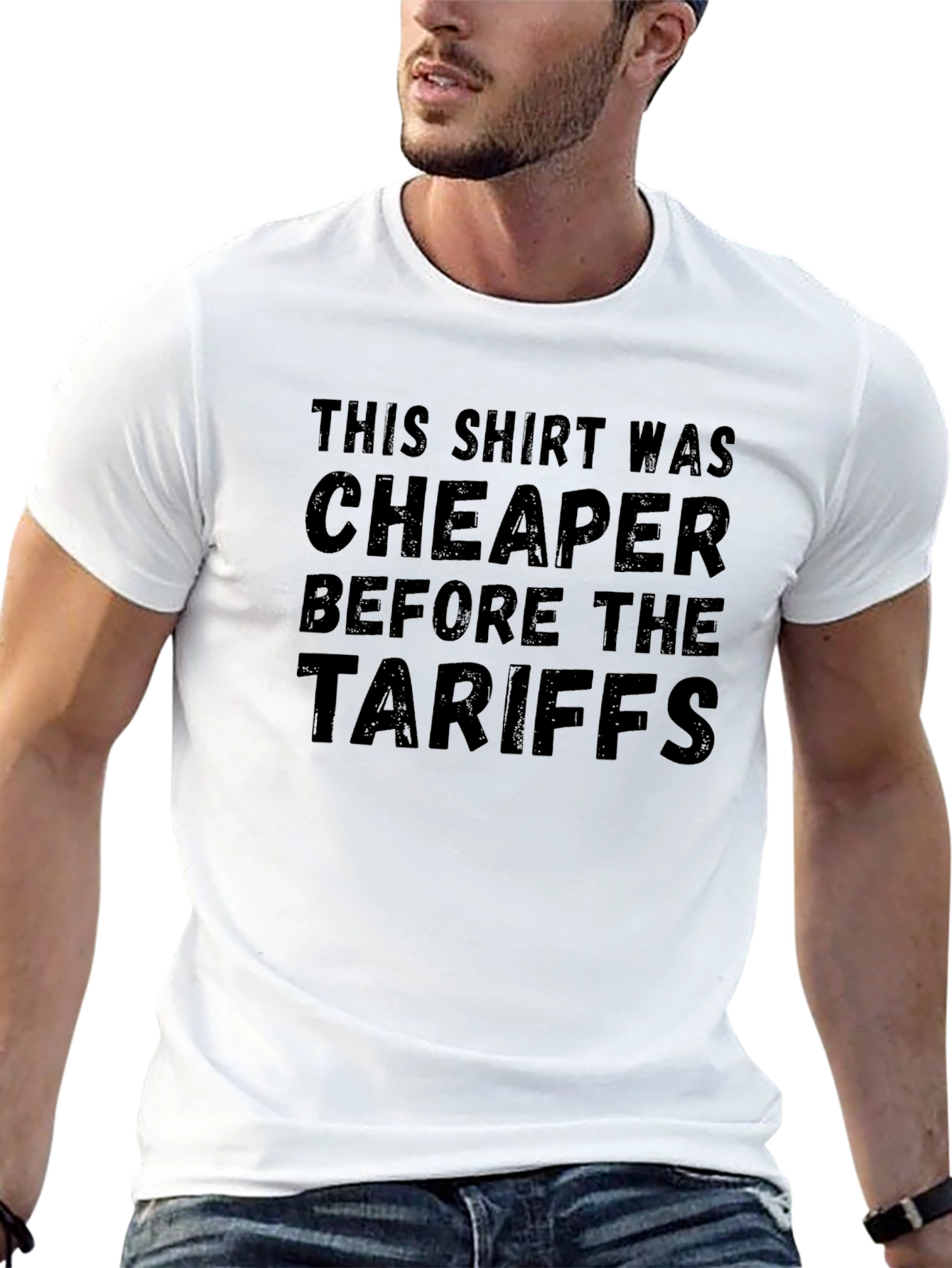 Funny Political T-Shirt - Cheaper Before Tariffs