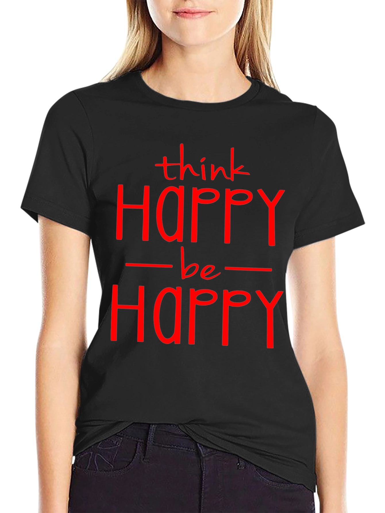 Think Happy Be Happy Graphic T-Shirt - Black