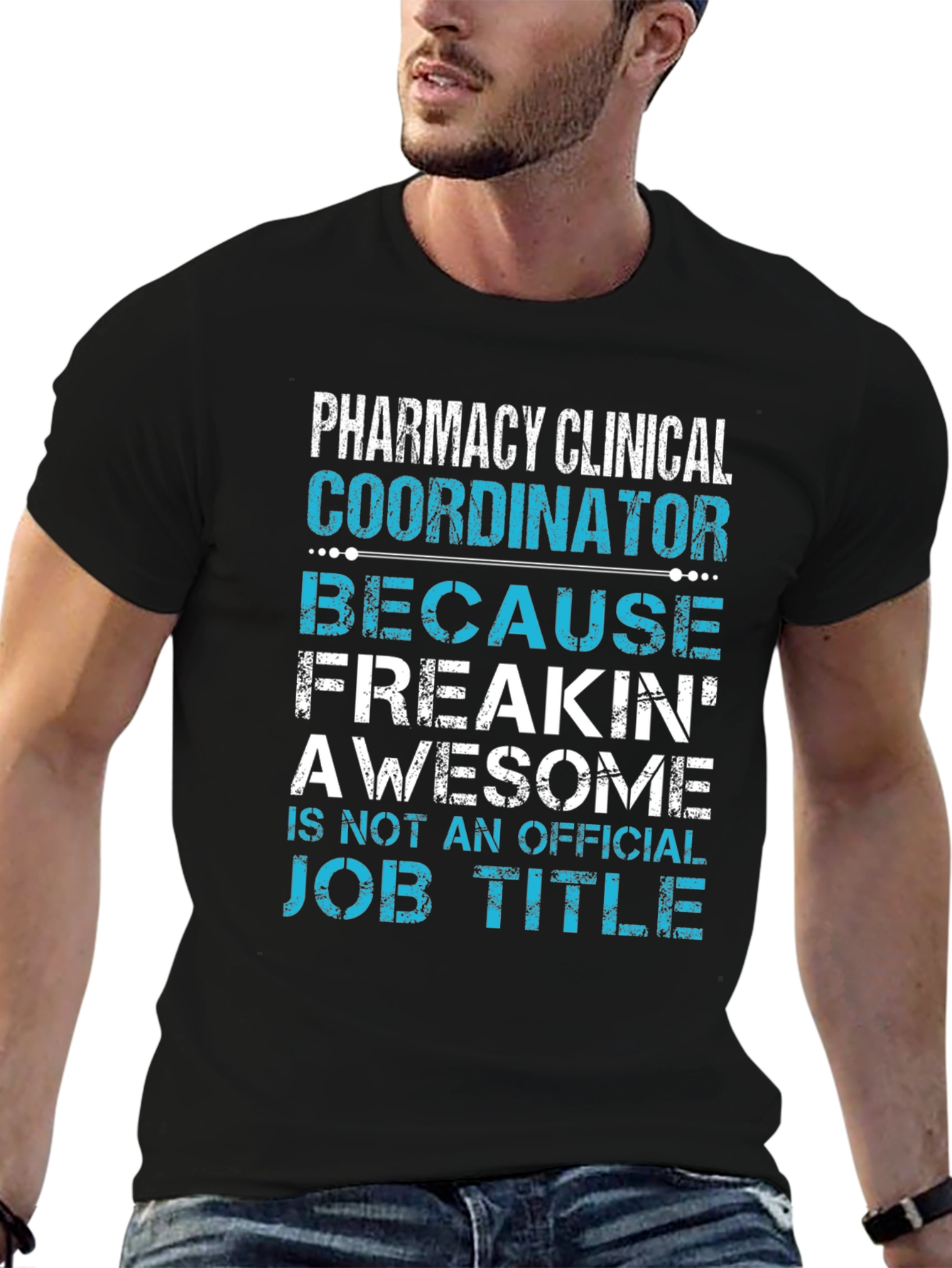 Pharmacy Clinical Coordinator Funny T-Shirt