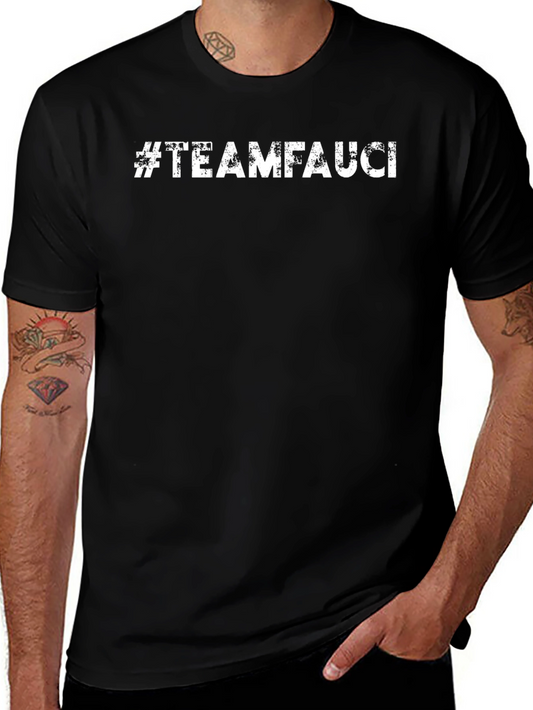 #TeamFauci Black Graphic T-Shirt