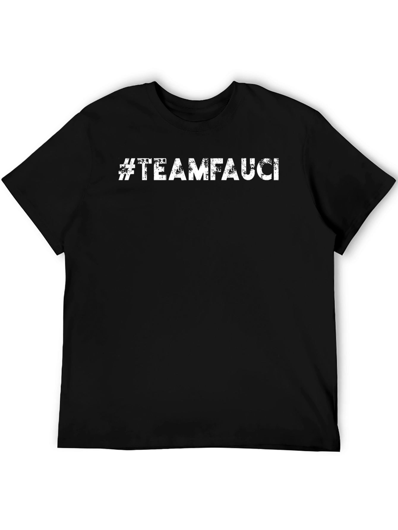 #TeamFauci Black Graphic T-Shirt