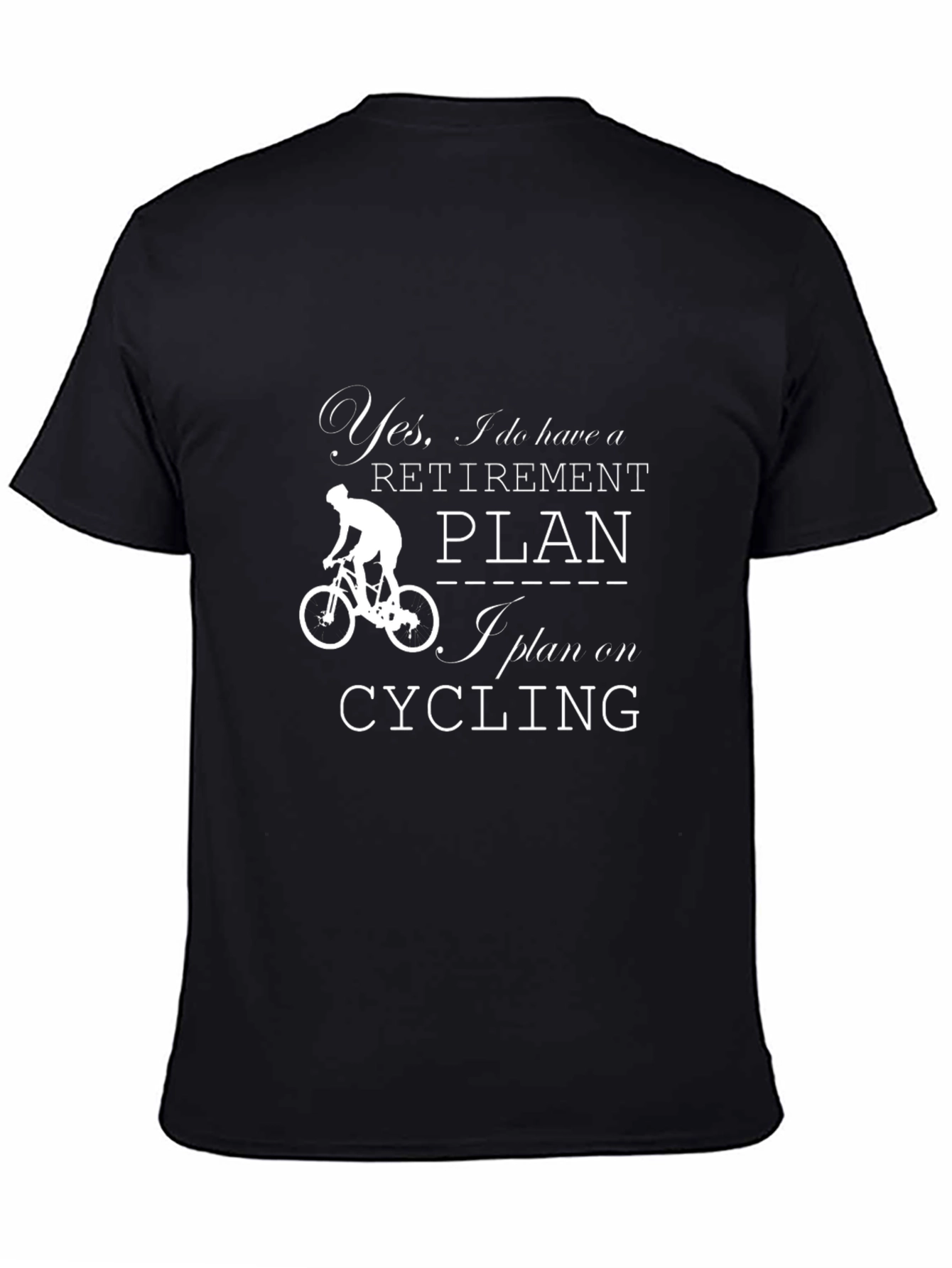 Retirement Plan Cycling T-Shirt - Black