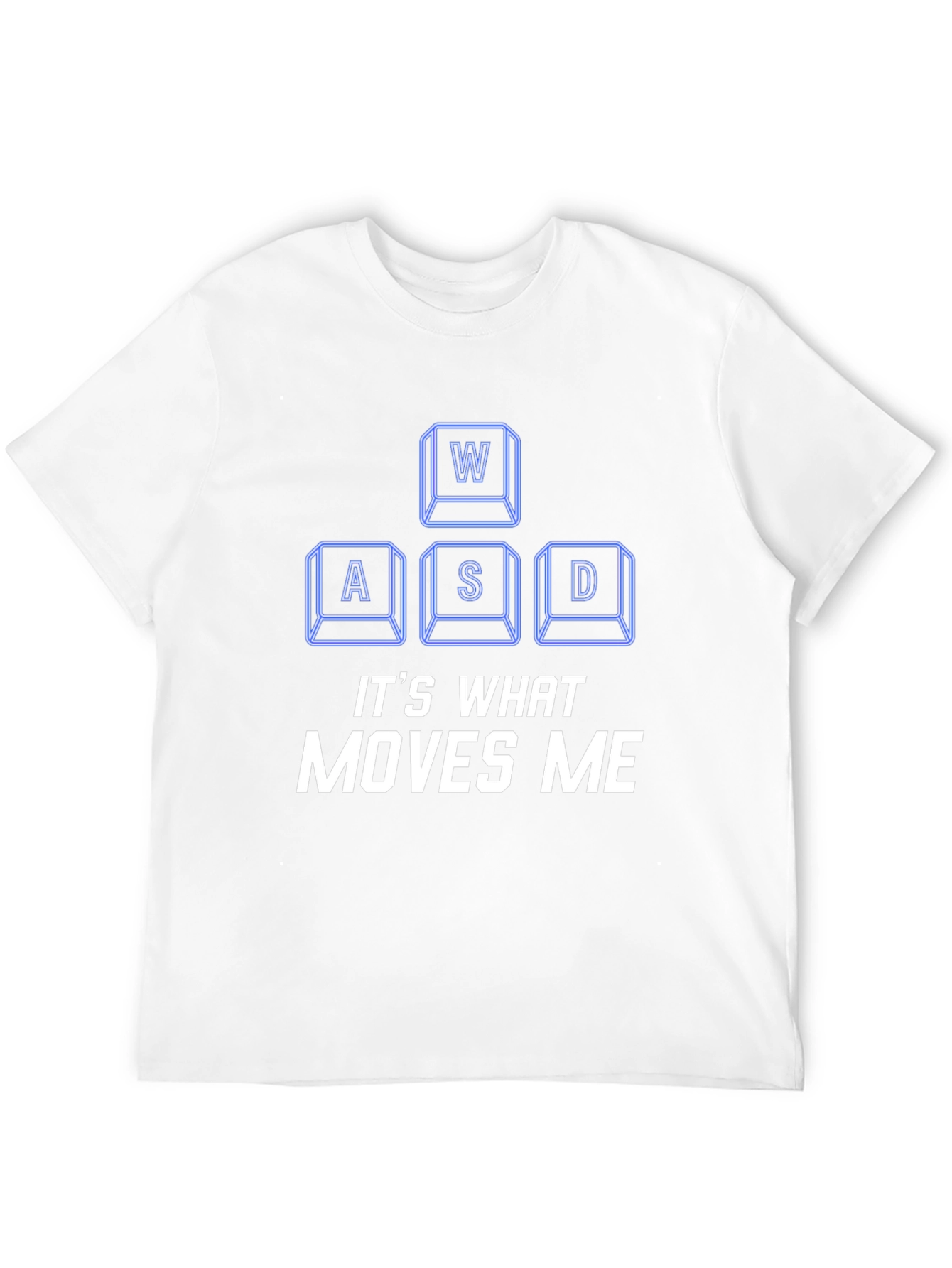Gamer T-Shirt - WASD Moves Me Gaming Tee