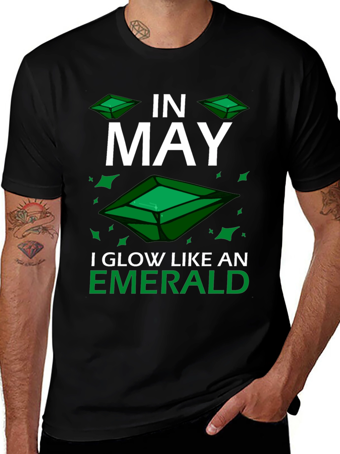In May I Glow Like an Emerald T-Shirt