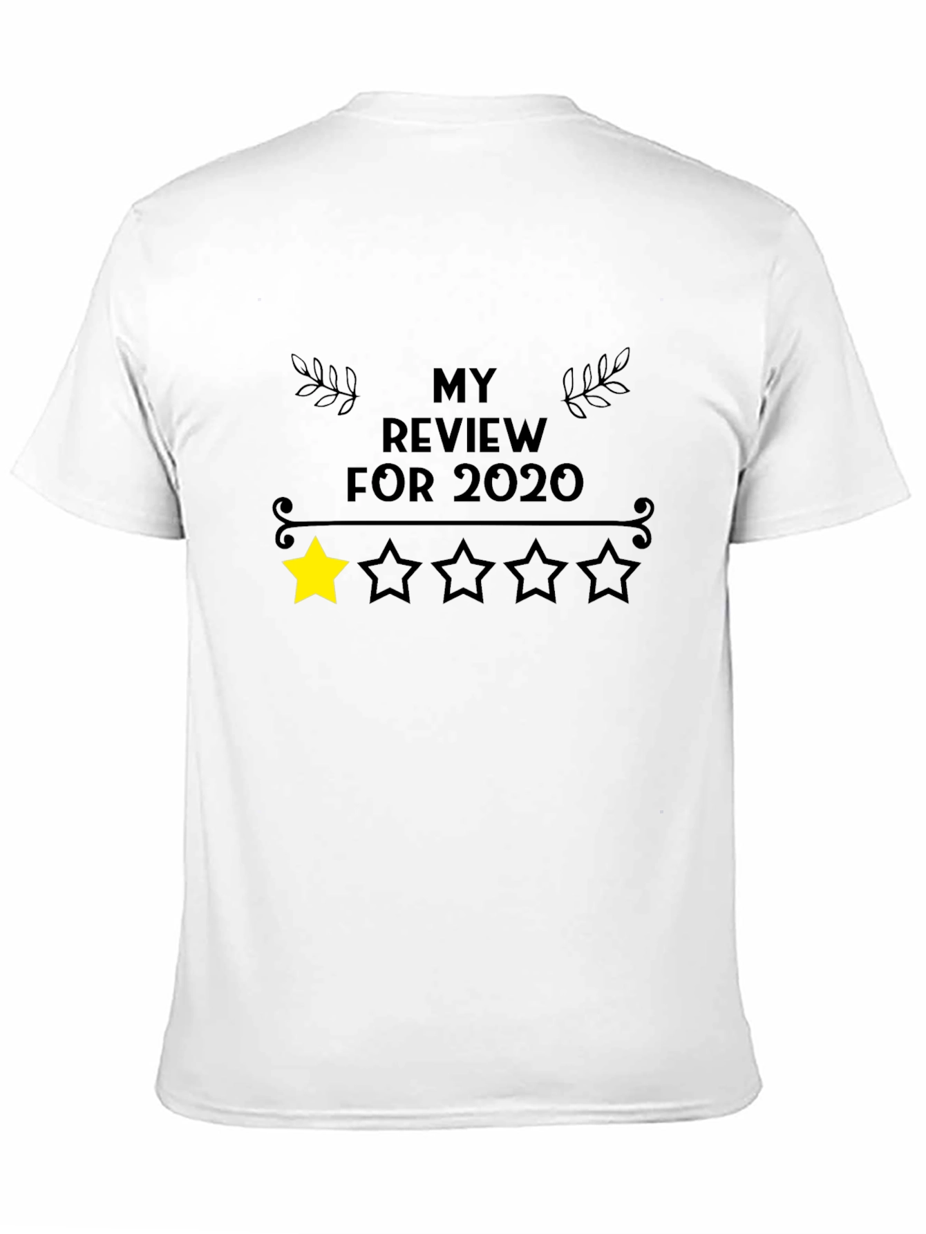2020 One Star Review T-Shirt - Black Cotton Tee