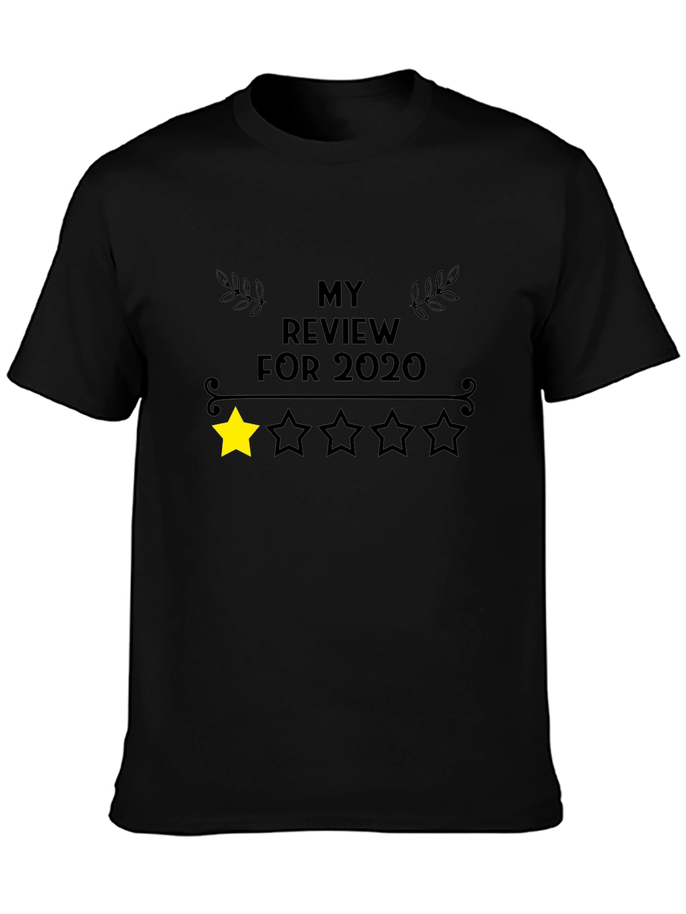 2020 One Star Review T-Shirt - Black Cotton Tee