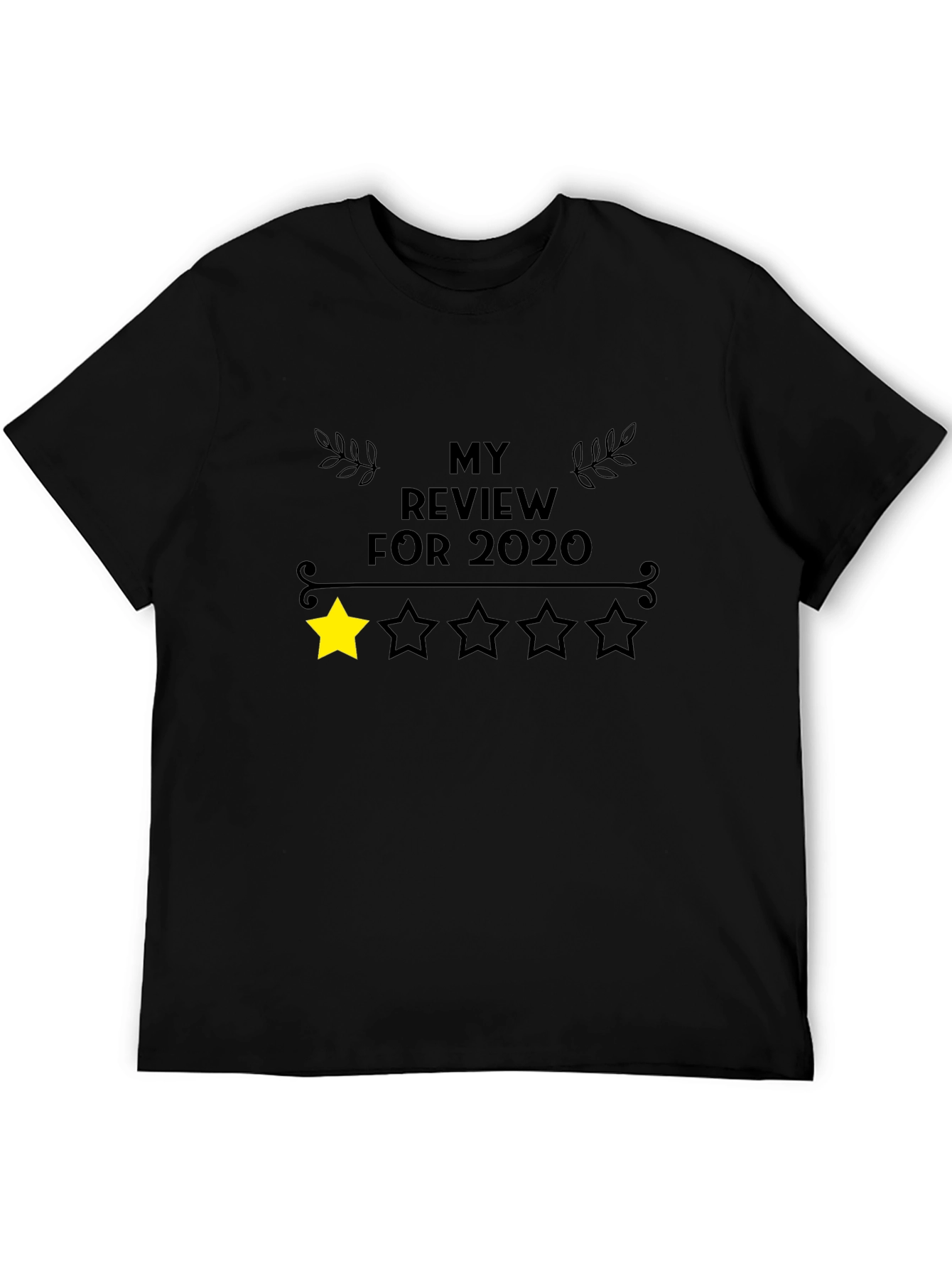 2020 One Star Review T-Shirt - Black Cotton Tee