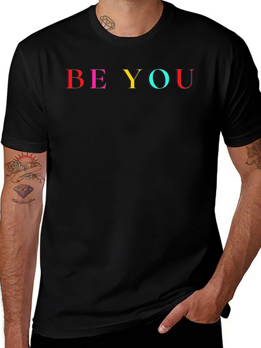 Be You Graphic Tee - Black Cotton T-Shirt