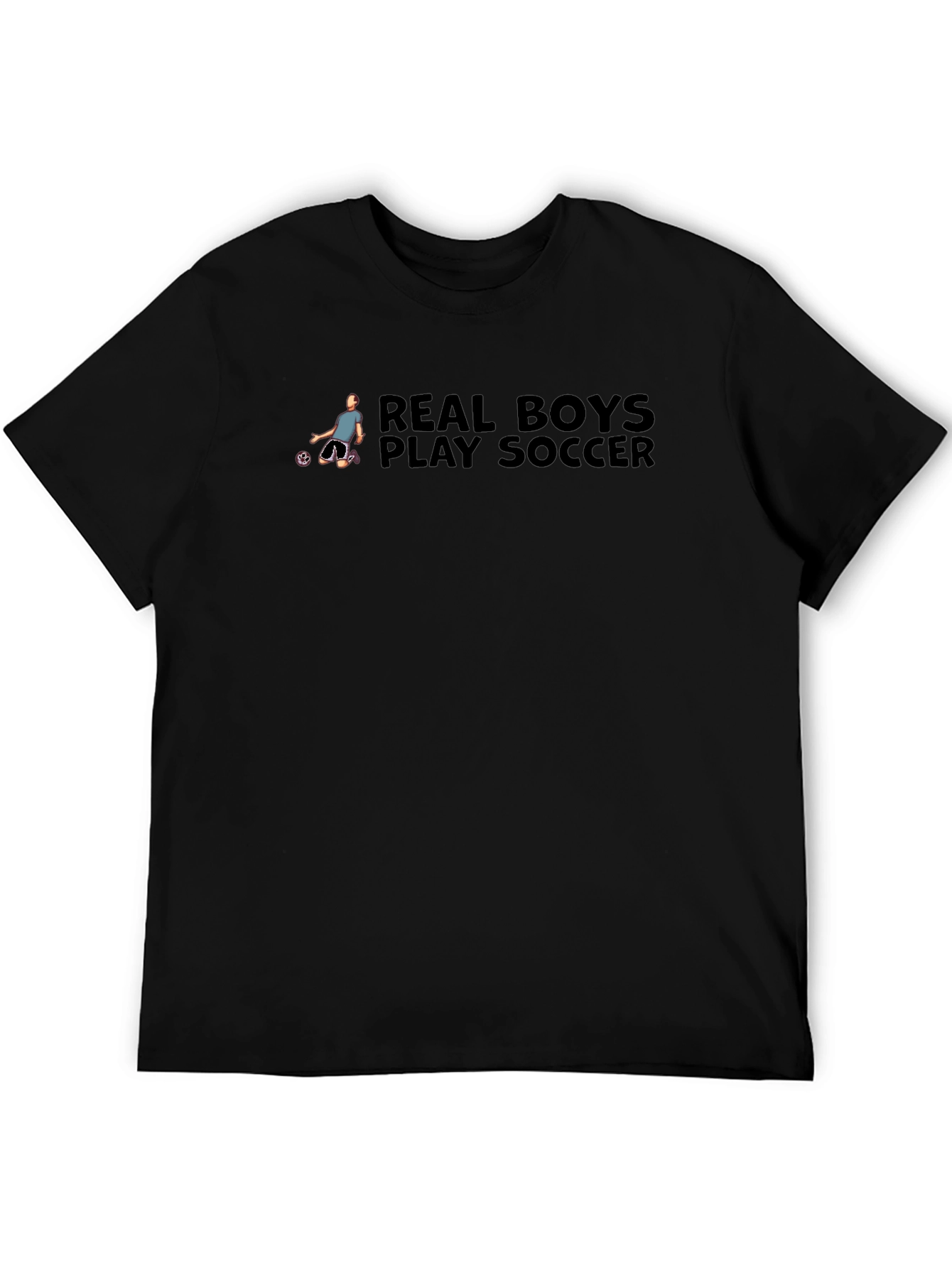 Real Boys Play Soccer Graphic T-Shirt