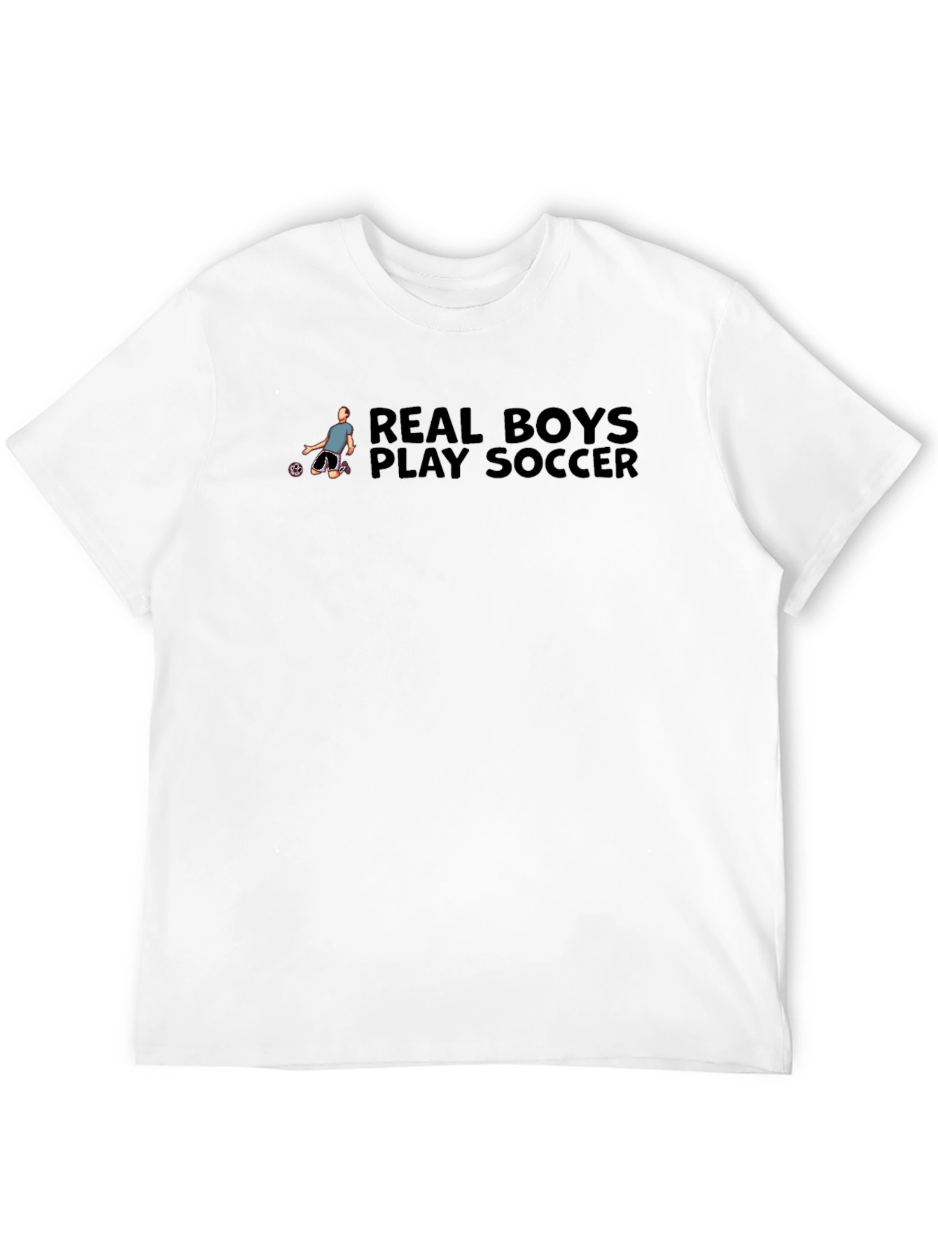 Real Boys Play Soccer Graphic T-Shirt