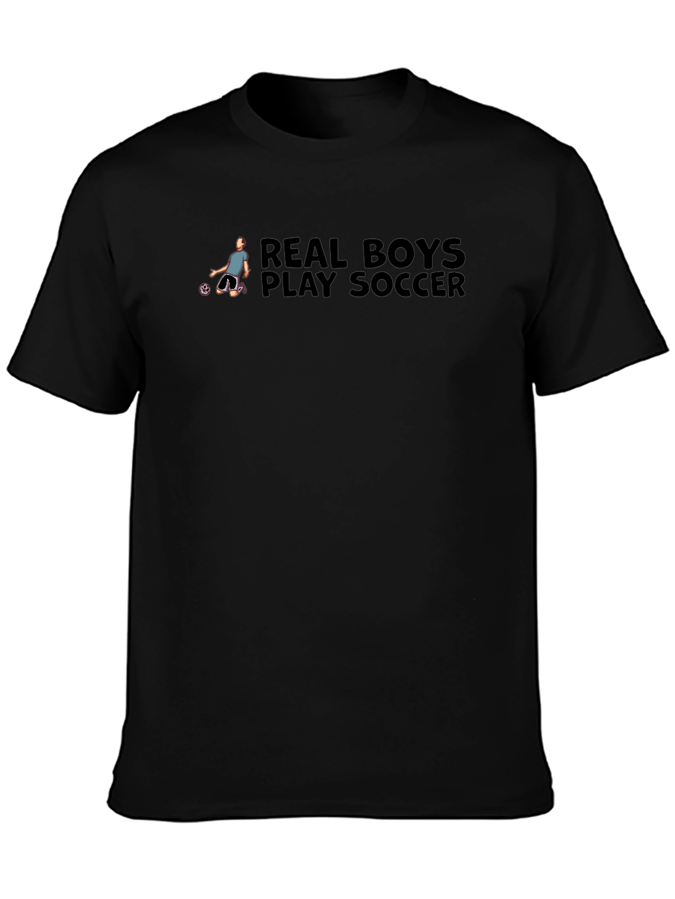 Real Boys Play Soccer Graphic T-Shirt