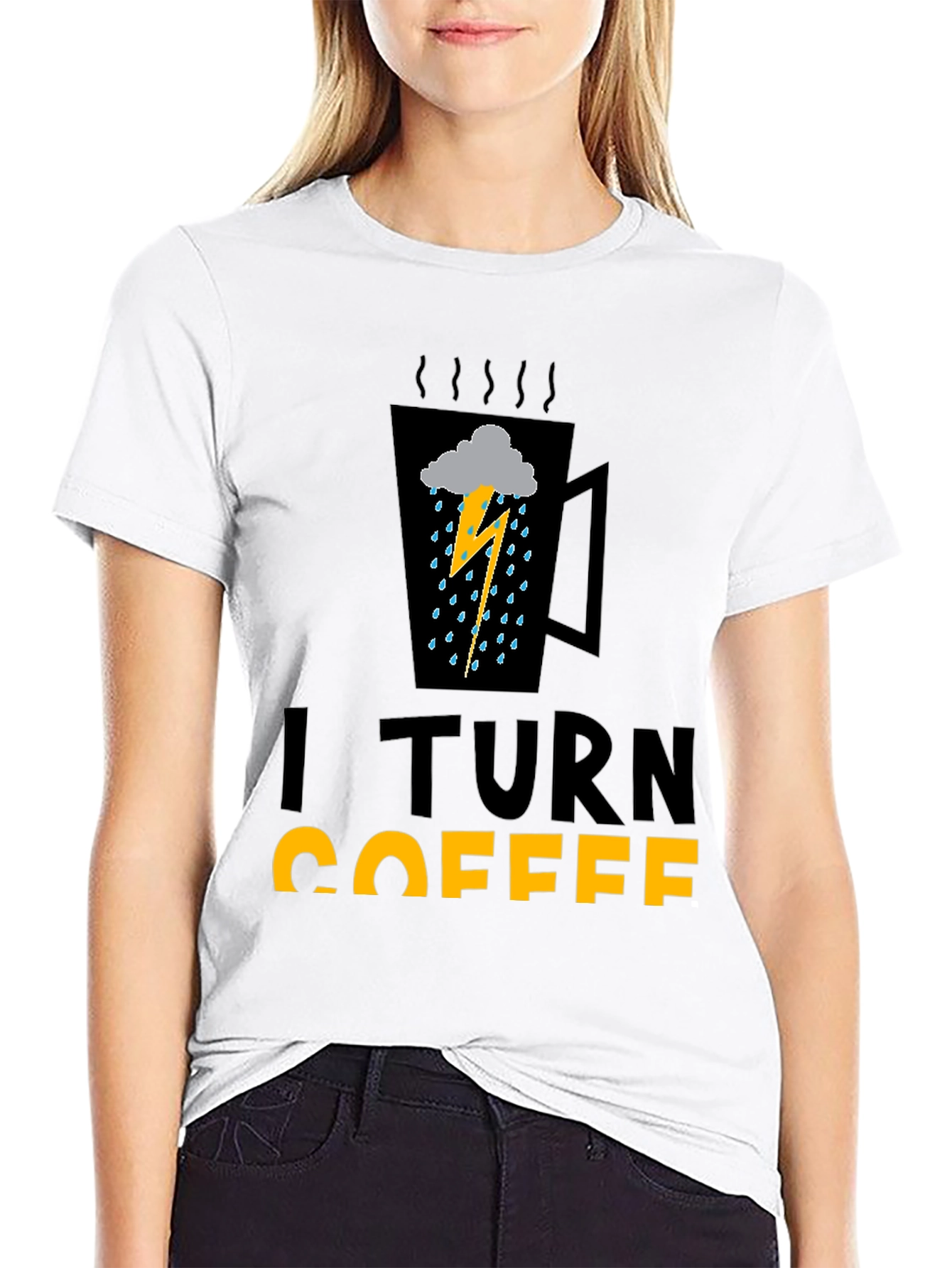 I Turn Coffee Into Bad Weather Graphic Tee