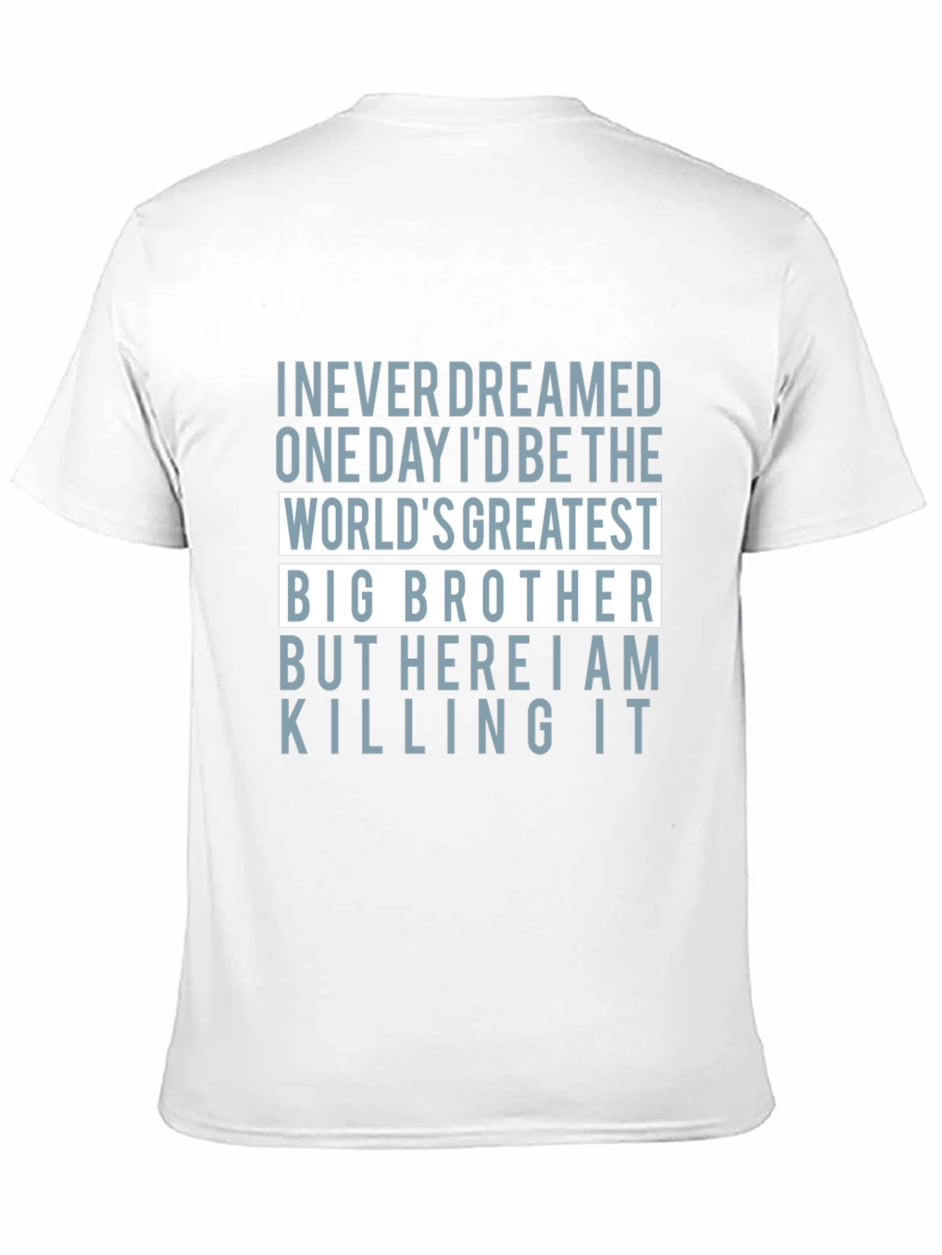 Worlds Greatest Big Brother T-Shirt