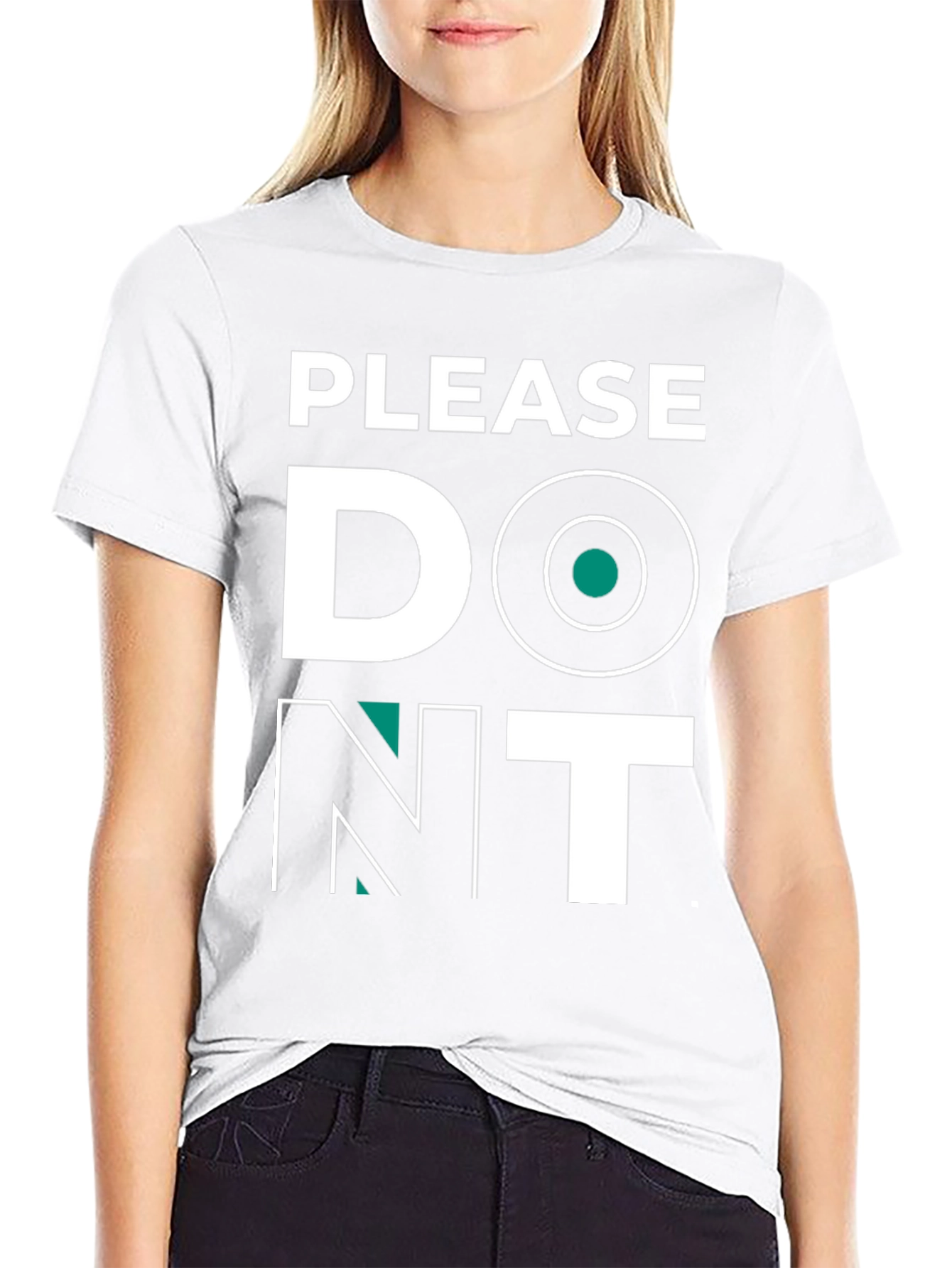 Please Dont T-Shirt - Funny Graphic Tee