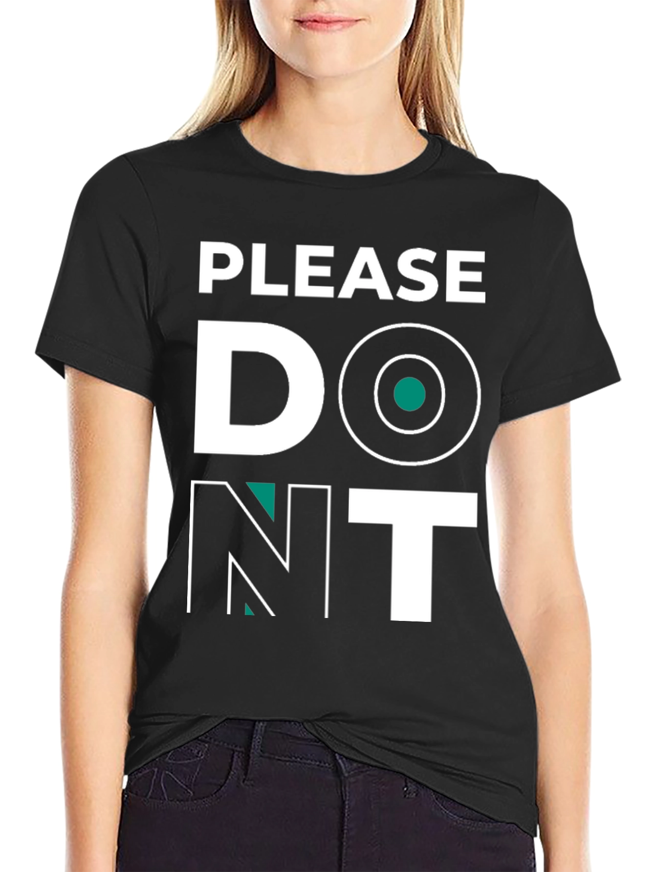 Please Dont T-Shirt - Funny Graphic Tee