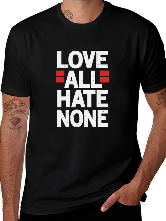 Love All Hate None Graphic Tee
