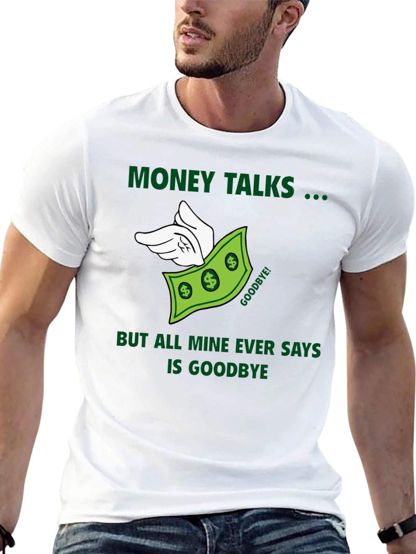 Money Talks T-Shirt - Funny Graphic Tee